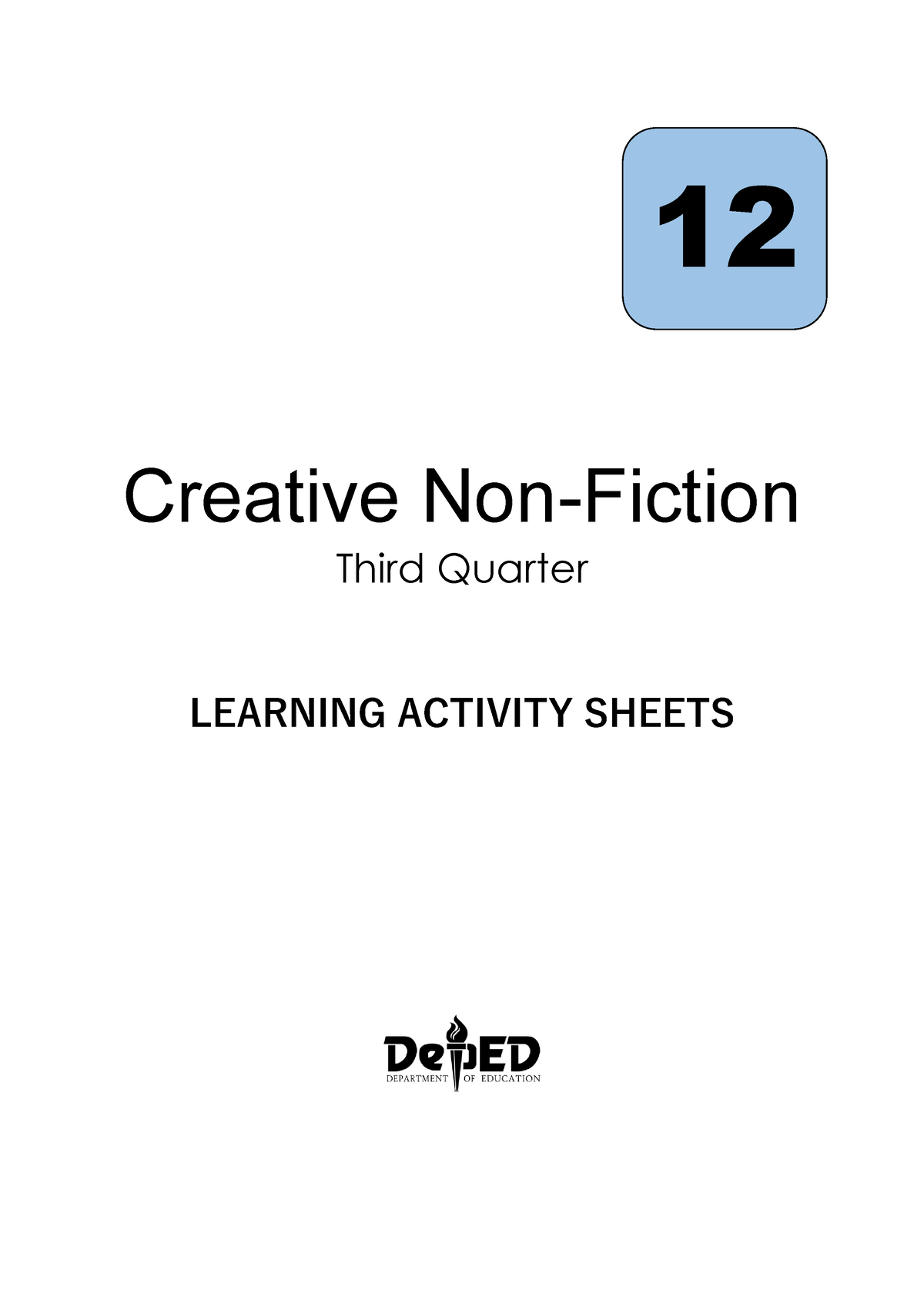 Creative NON Fiction Learning Activity Sheet Quarter 3 - Creative Non ...