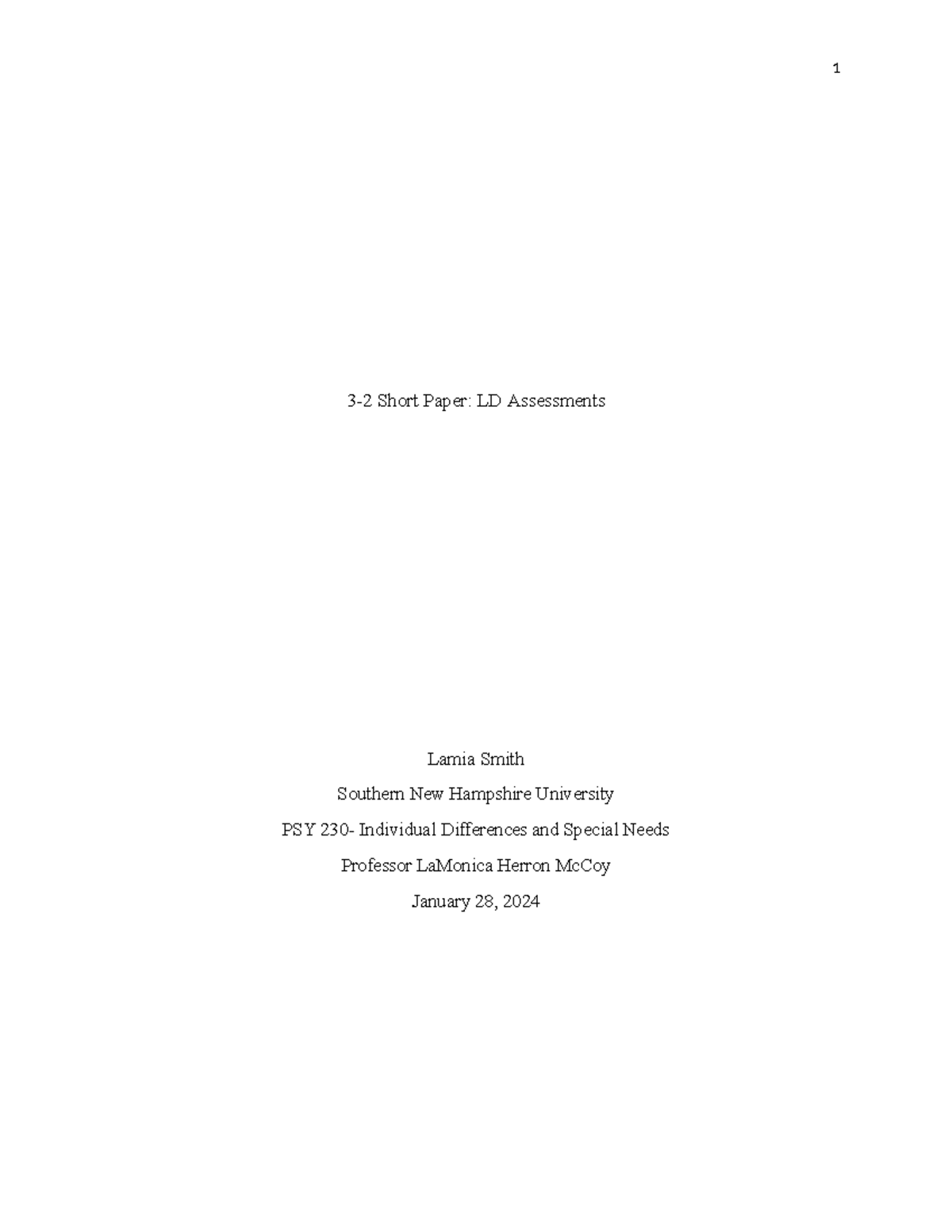 3-2 Short Paper LD Assessments - 3-2 Short Paper: LD Assessments Lamia ...