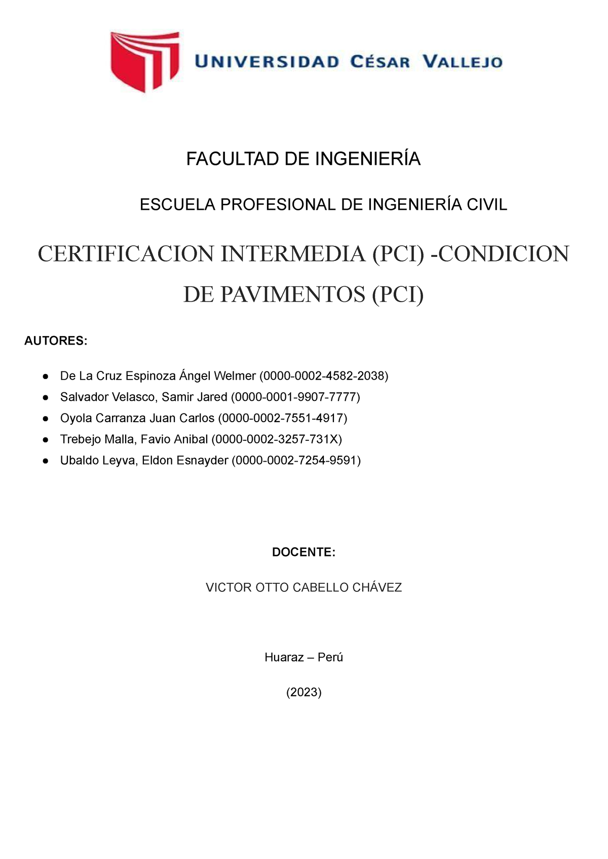 Informe DE Pavimentos.docx - FACULTAD DE INGENIERÍA ESCUELA PROFESIONAL ...