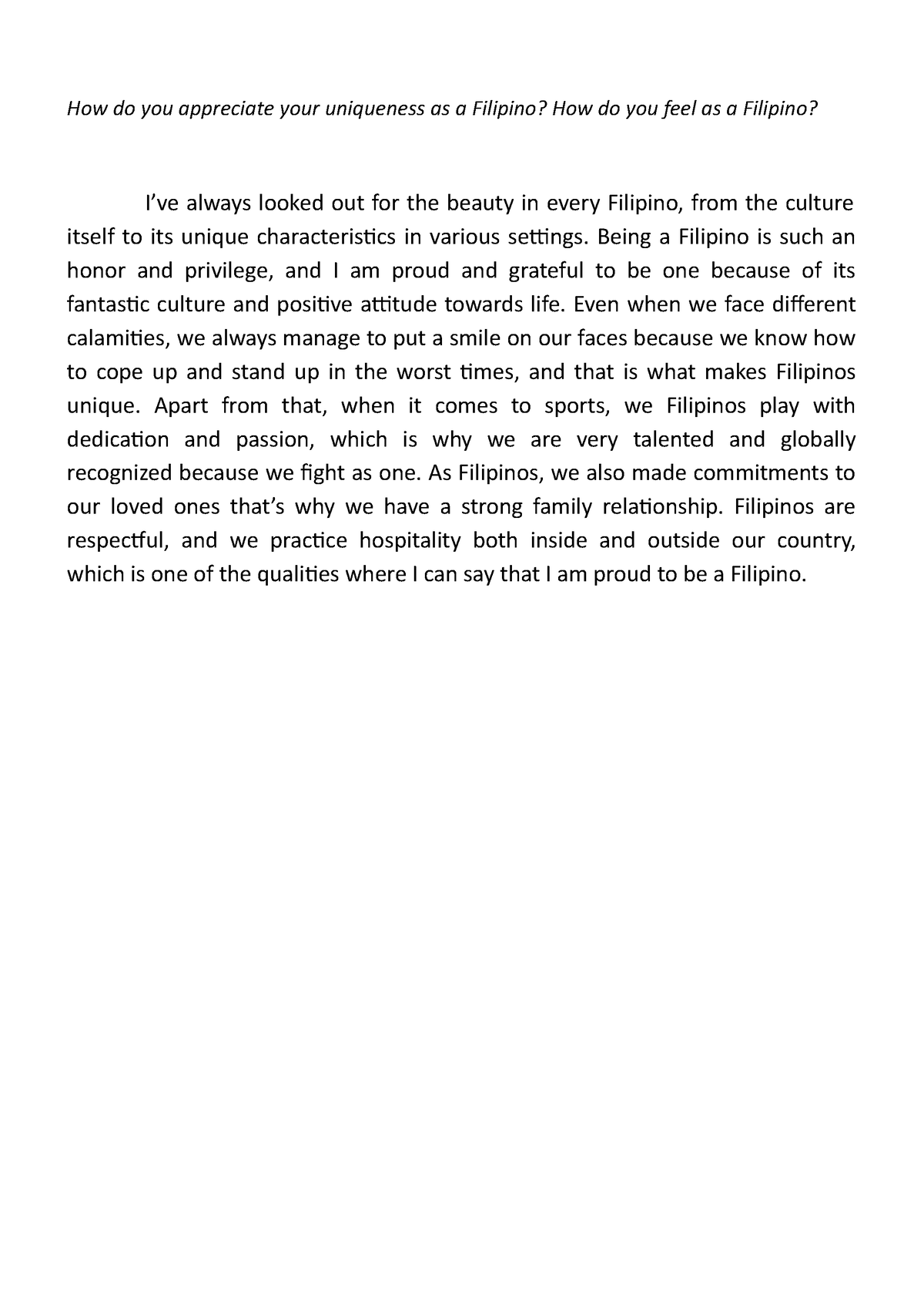 how-do-you-appreacite-your-uniqueness-as-a-filipino-being-a-filipino