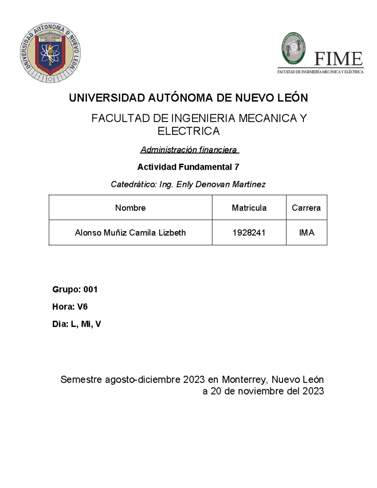 Actividad Fundamental 7 - UNIVERSIDAD AUTÓNOMA DE NUEVO LEÓN FACULTAD ...