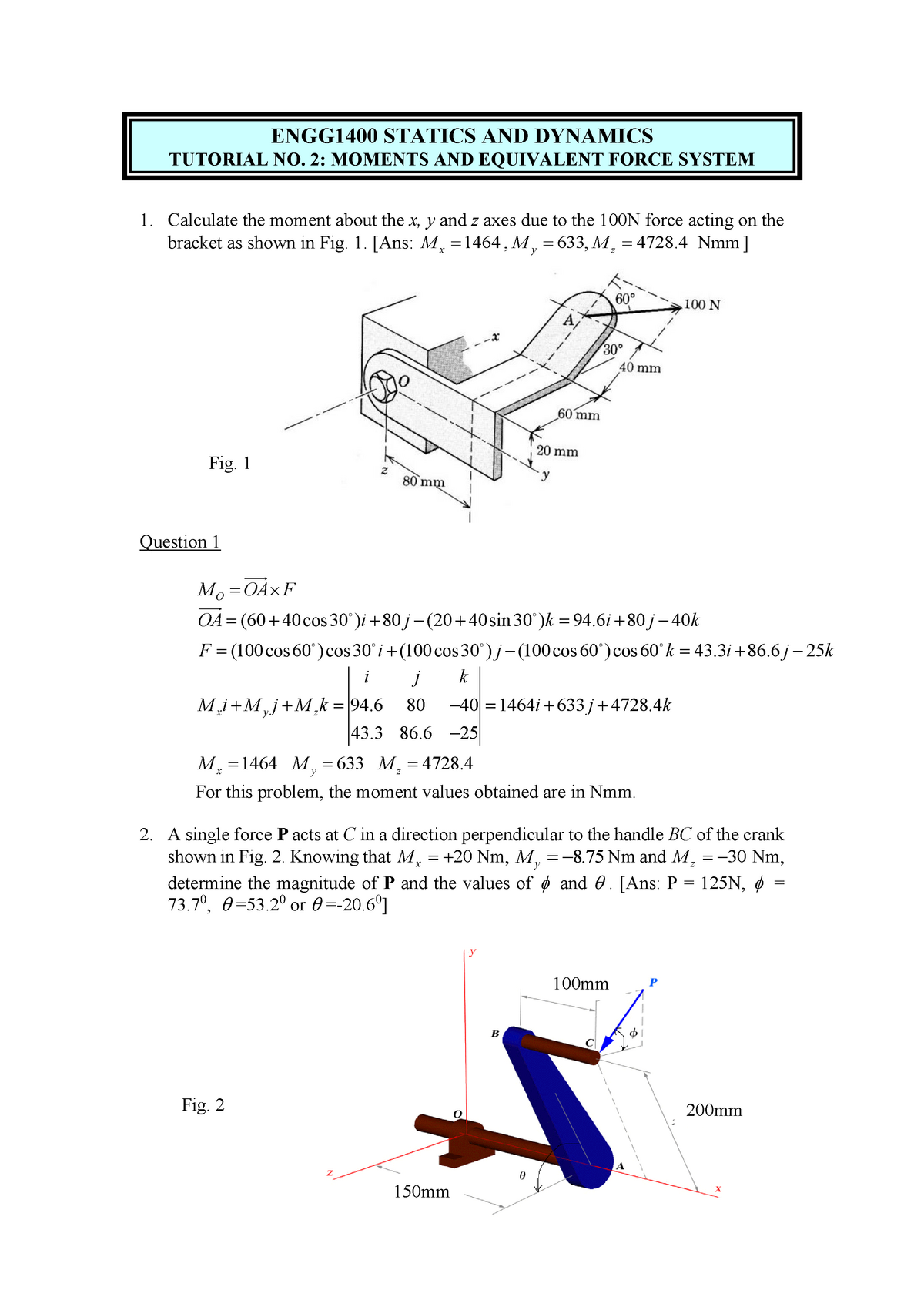 Solution to ENGG1400 Statics Tut 2 2019 ENGG1400 STATICS AND