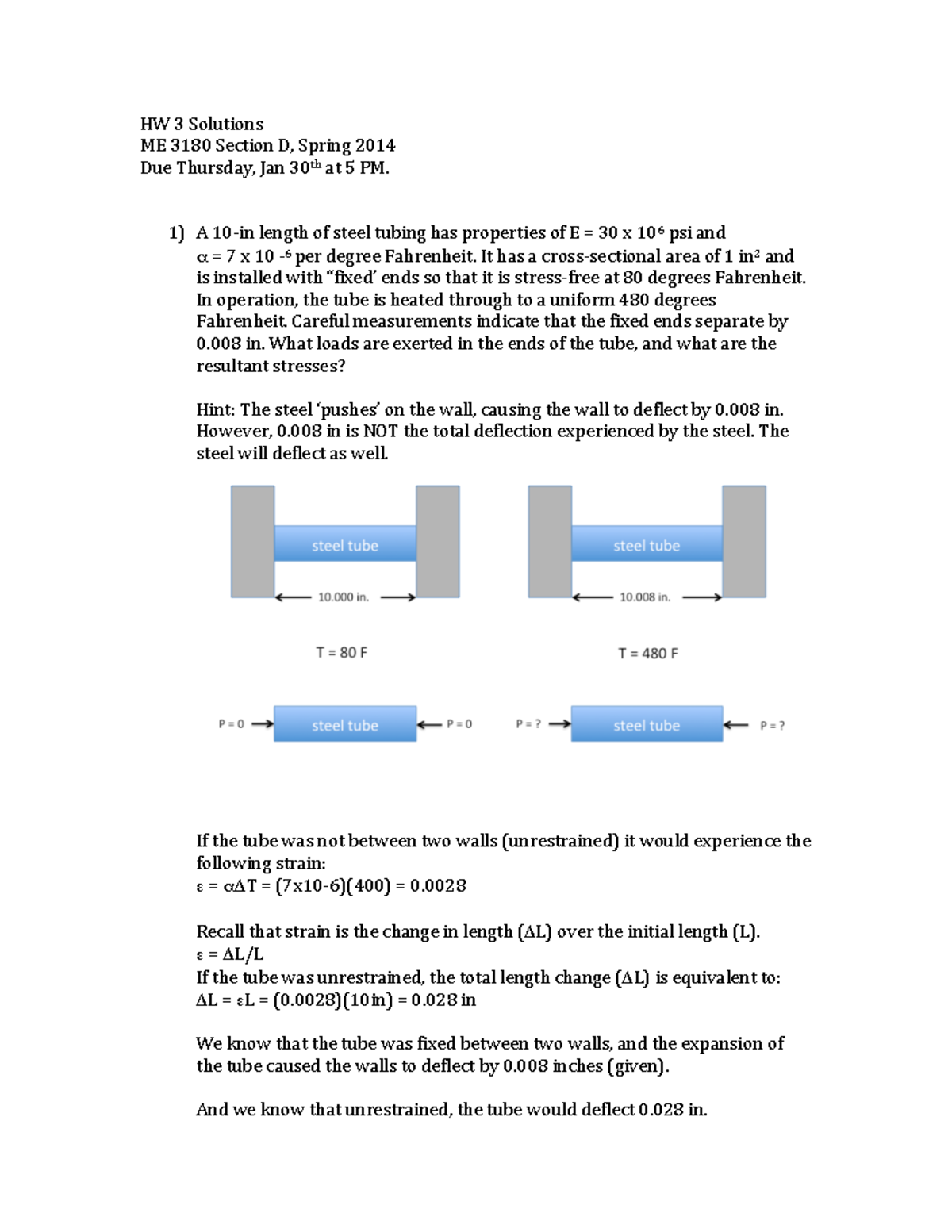 HW3+2014 +Solutions - HW 3 Solutions ME 3180 Section D, Spring 2014 Due ...
