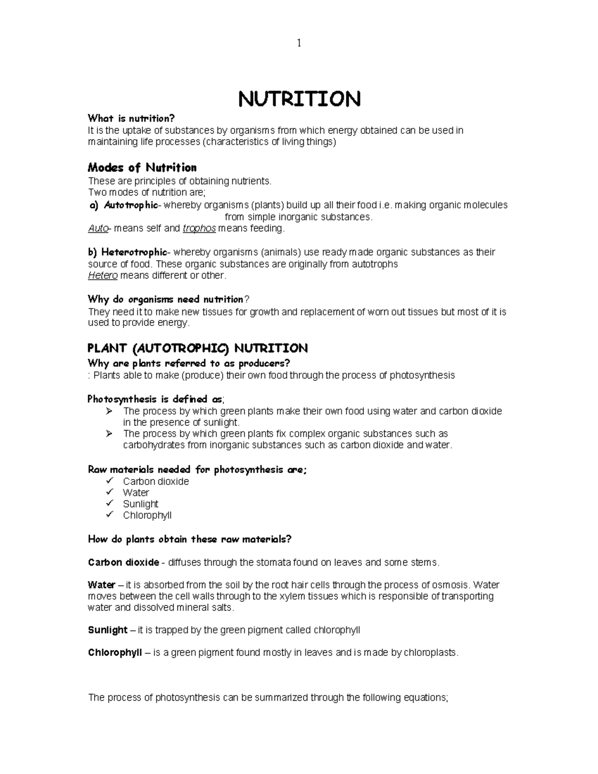Nutrition - plant - Notes - NUTRITION What is nutrition? It is the ...