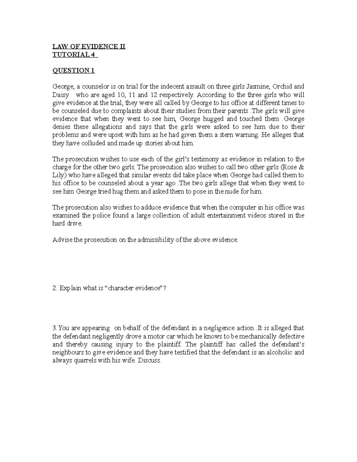 311023 Tuts 4 Qs - tuto - LAW OF EVIDENCE II TUTORIAL 4 QUESTION 1 ...