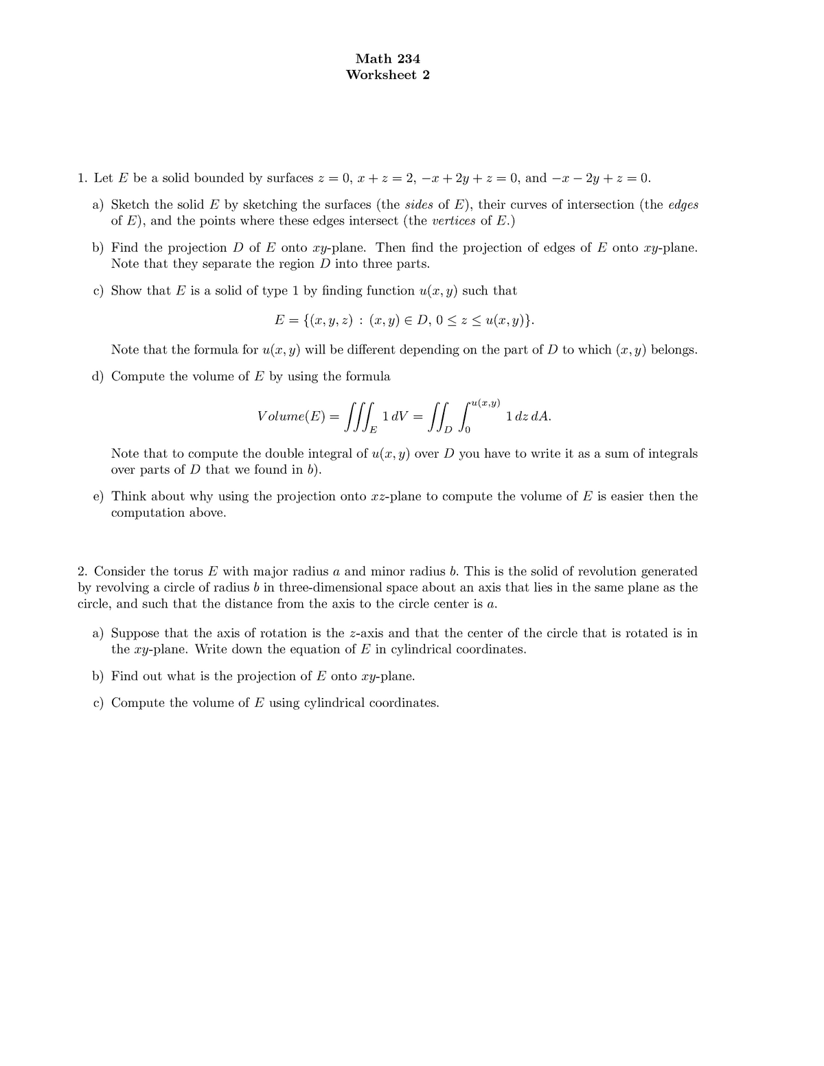 Worksheet 2v2 Let E Be A Solid Bounded Surfaces Z 0 X Z 2 2y Z 0 And 2y Z 0 A Sketch The