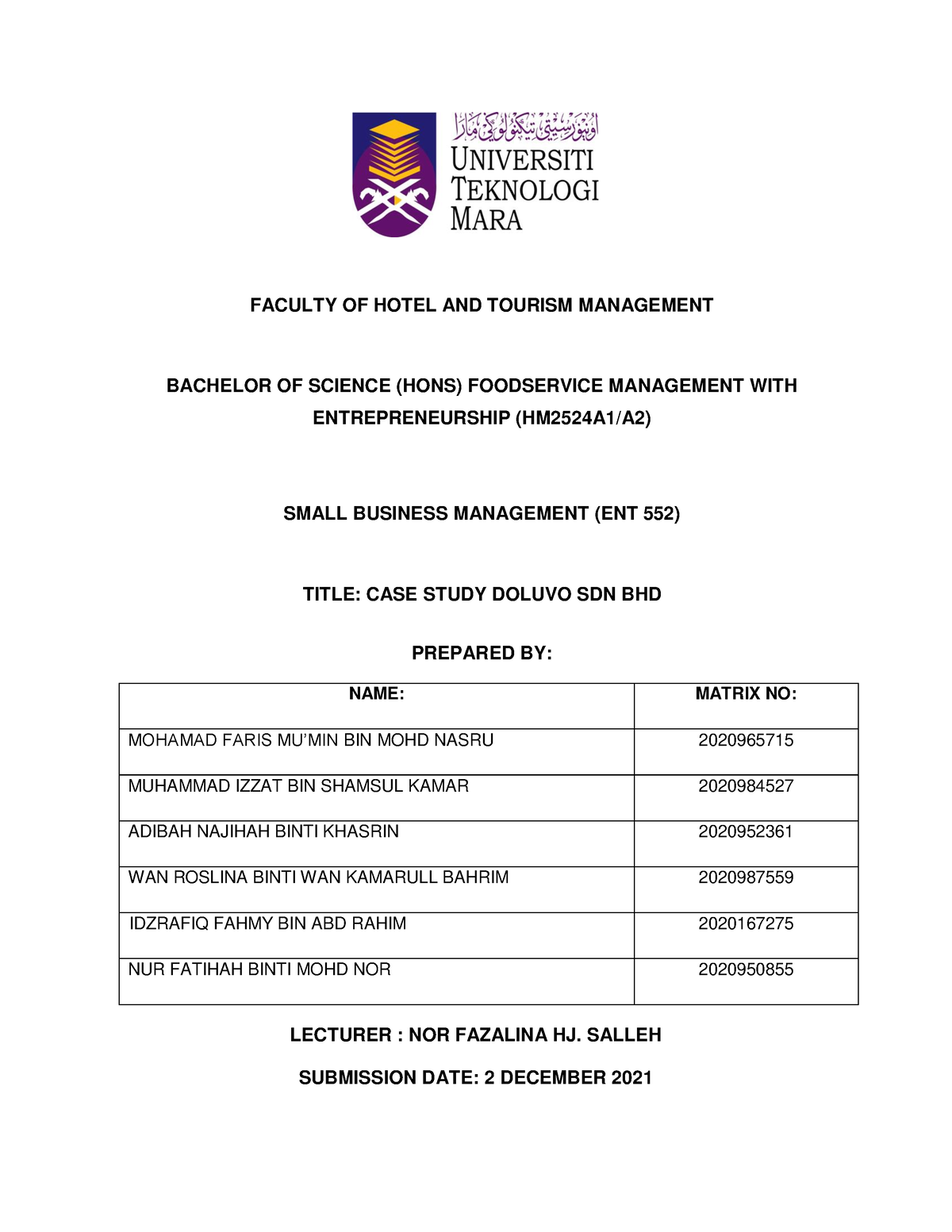 Group 4 Assignment 1 CASE Study Report - FACULTY OF HOTEL AND TOURISM ...