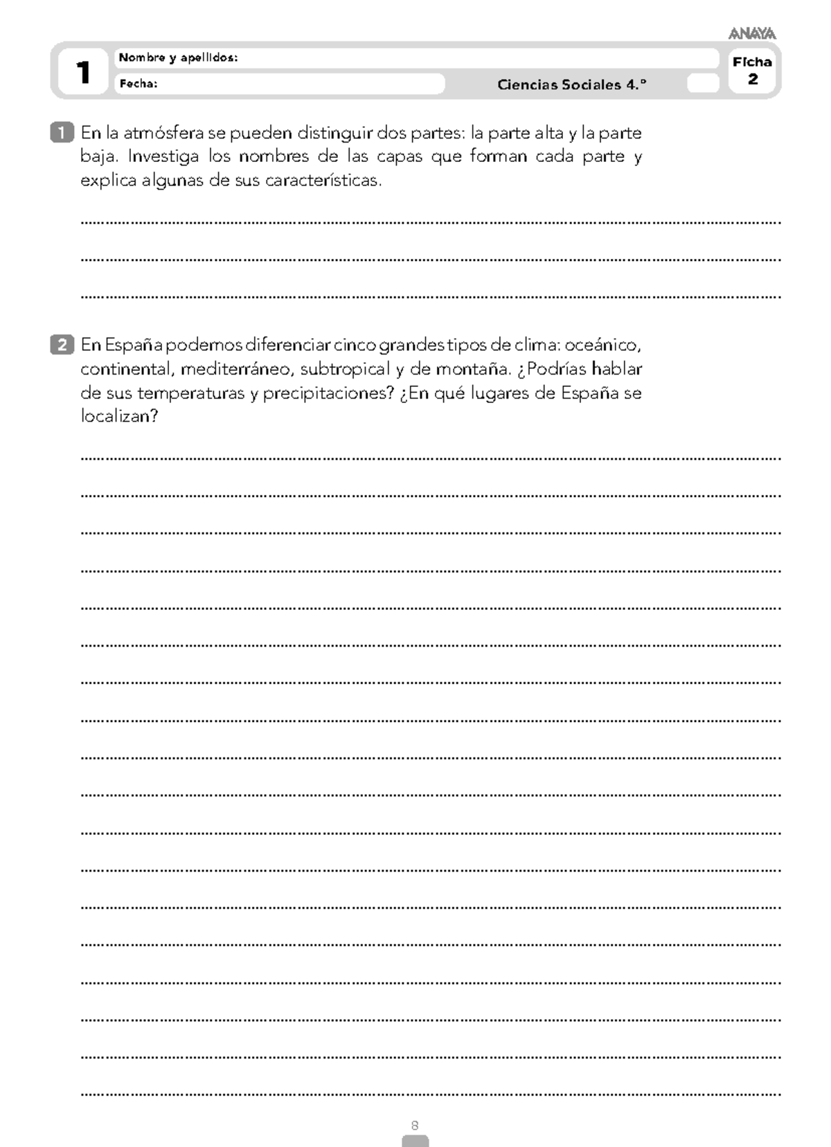 Sociales 4º Anaya Ampliación - 1 Ciencias Sociales 4.º Ficha Fecha: 2 ...