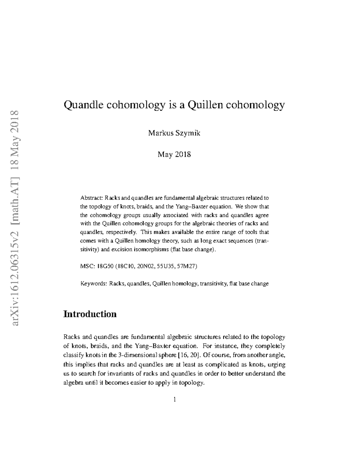 1612 Cours Quandle cohomology is a Quillen cohomology Markus Szymik