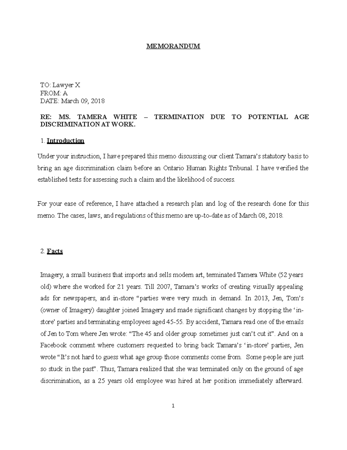 Legal Memorandum MEMORANDUM TO Lawyer X FROM A DATE March 09 2018 