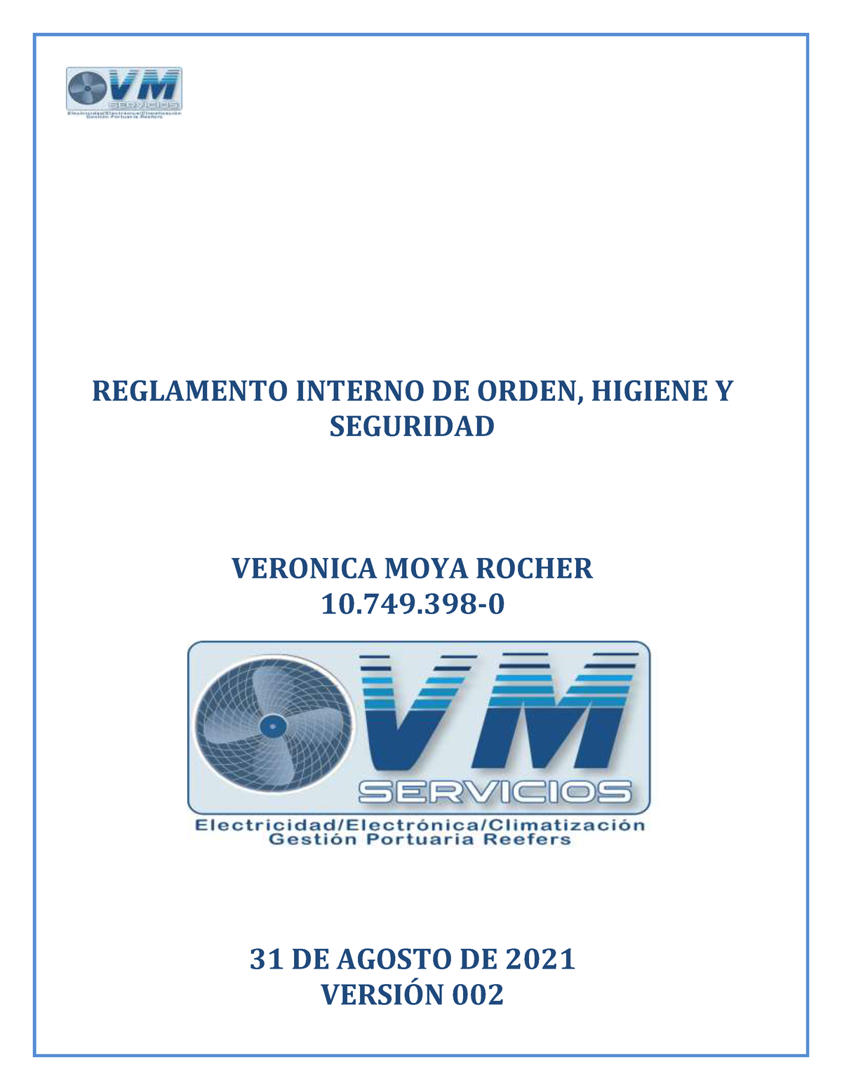 Riohs Vm Servicios 2021 Reglamento Interno De Orden Higiene Y Seguridad Veronica Moya Rocher 9204