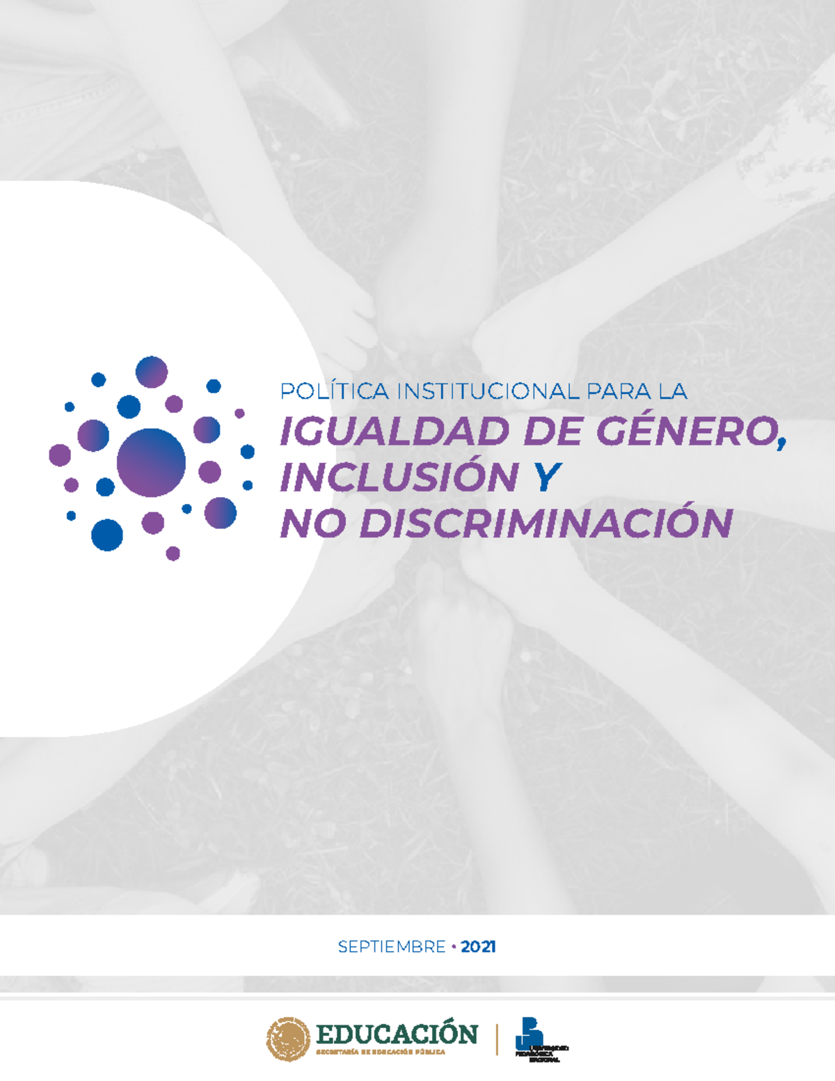DOC- Poltica Institucional PARA LA Igualdad DE Gnero Inclusion Y NO ...