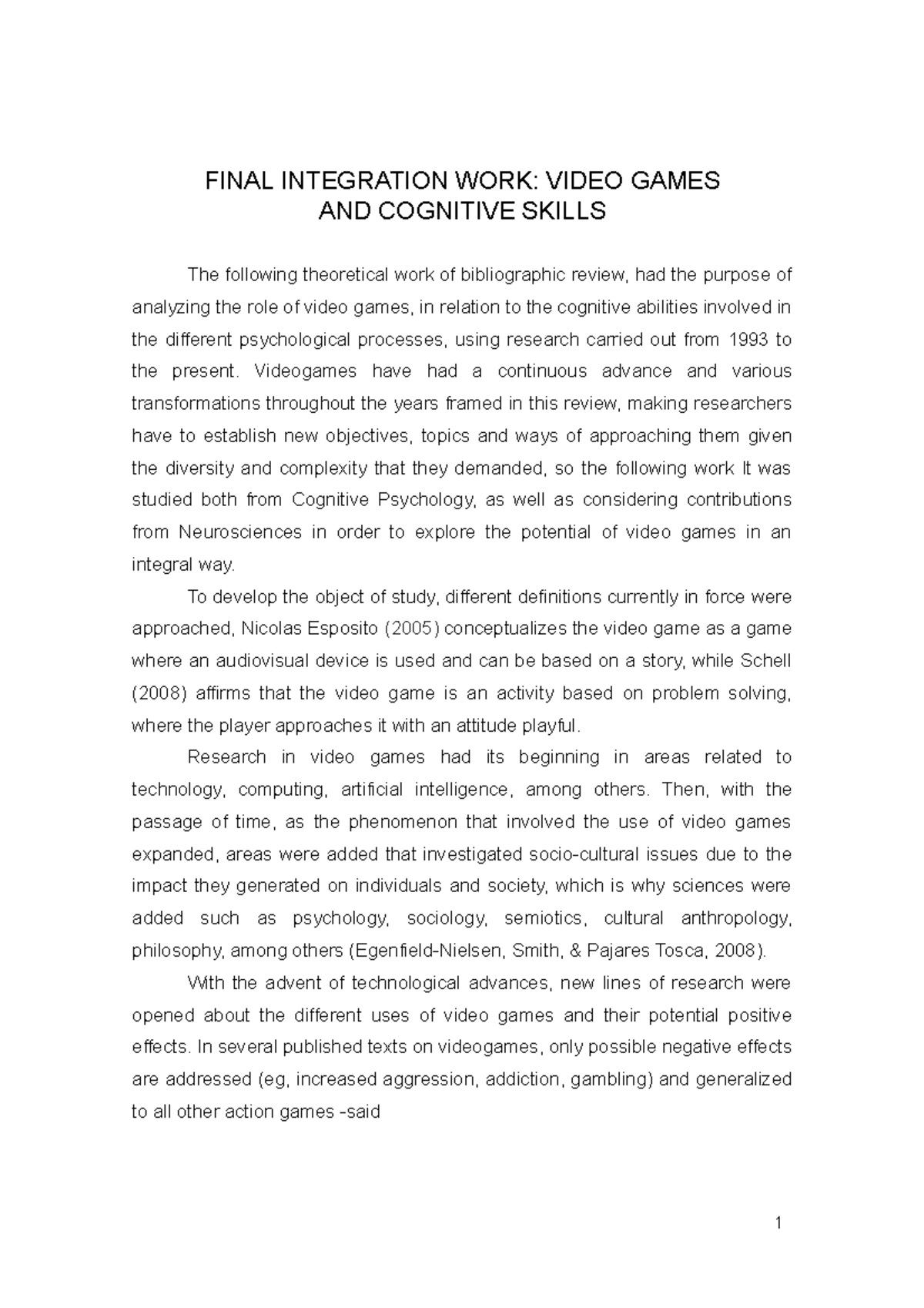 Final Integration WORK Video Games AND Cognitive Skills - 1 FINAL ...