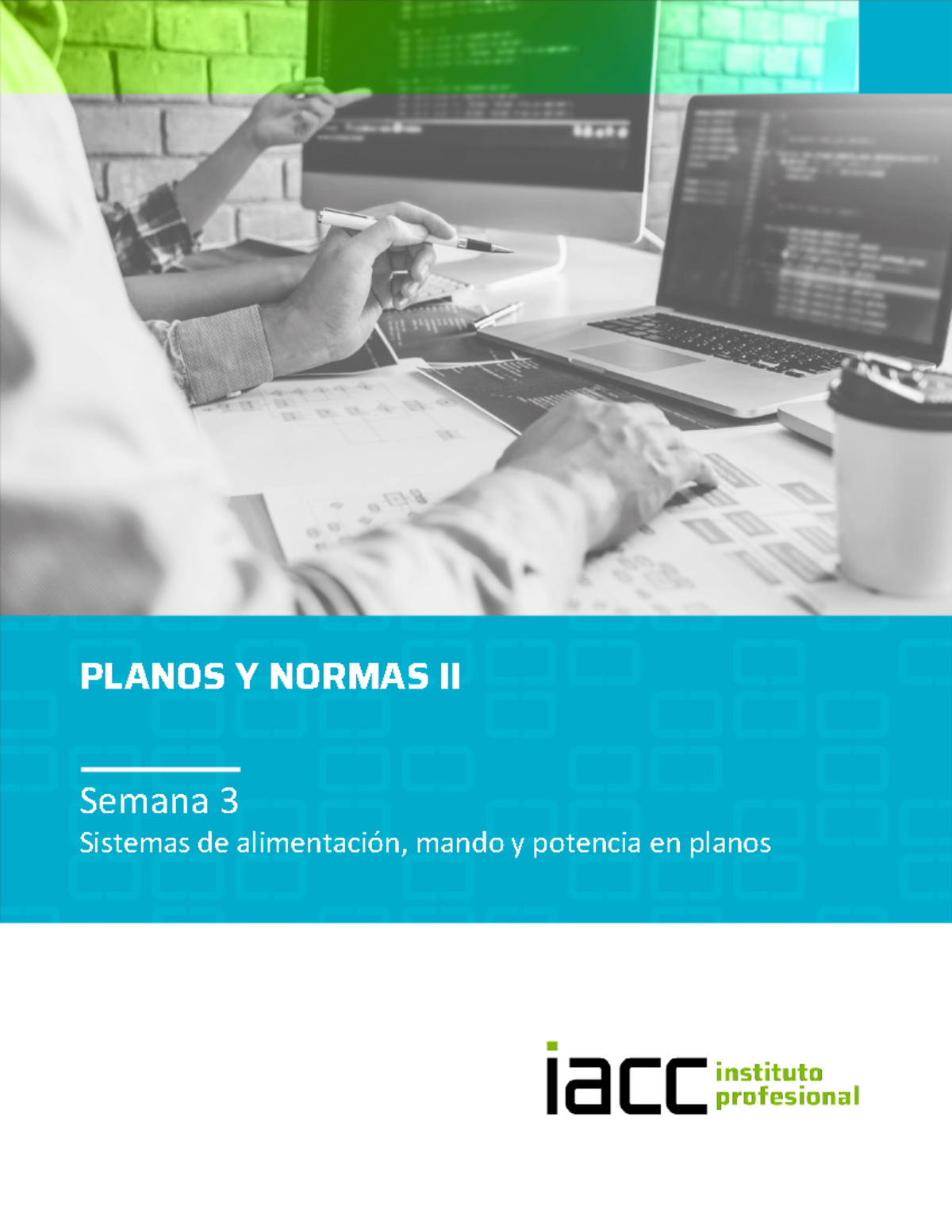 S3 Contenido Planr 2301 - PLANOS Y NORMAS II Semana 3 Sistemas de ...