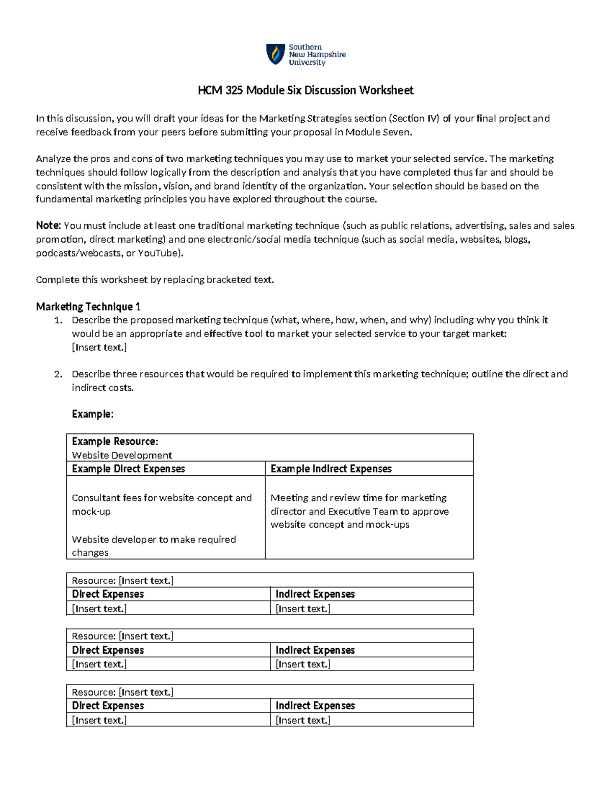 HCM 325 Module Six Discussion Worksheet - Analyze the pros and cons of ...