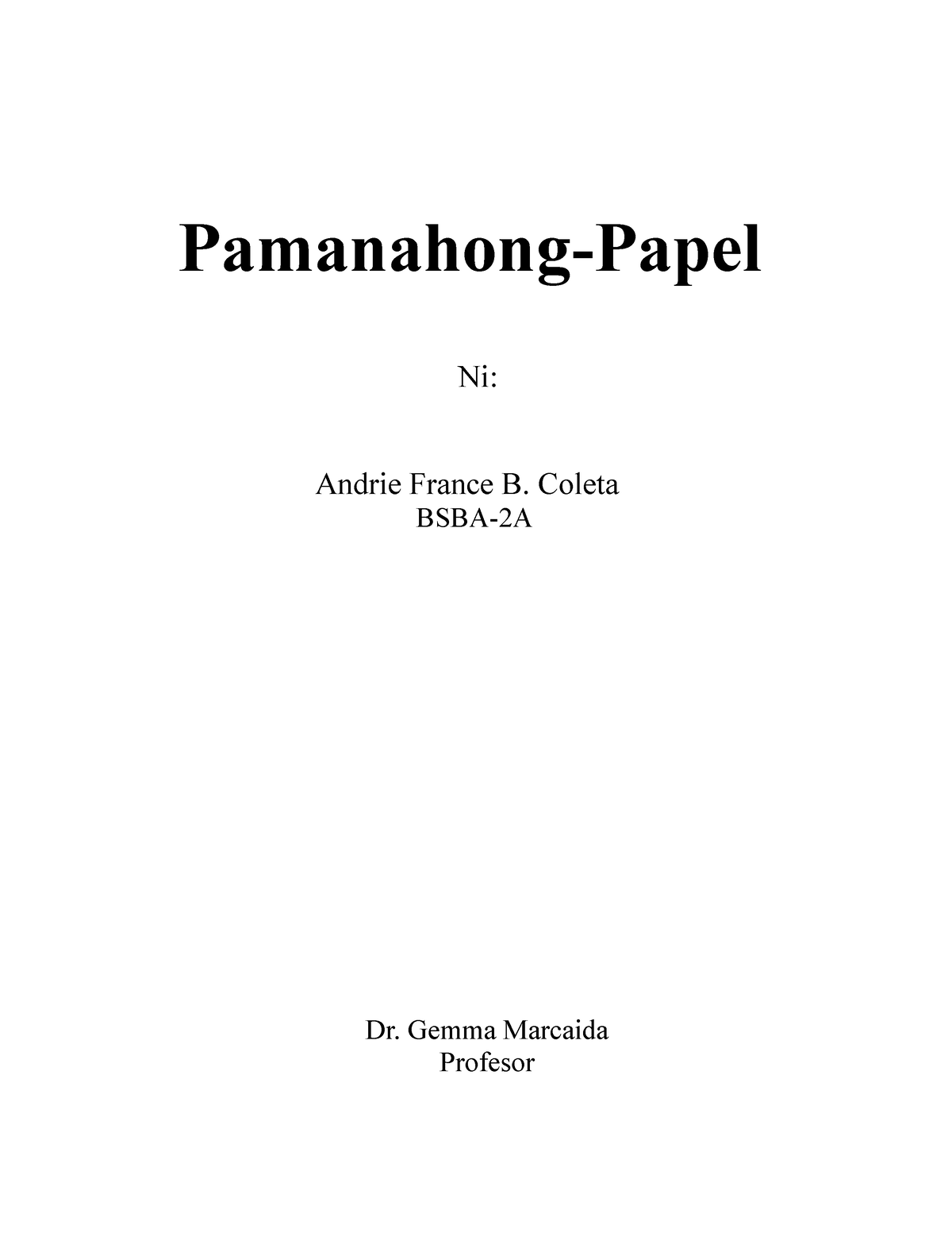 Pamanahong Papel - Pamanahong-Papel Ni: Andrie France B. Coleta BSBA-2A ...