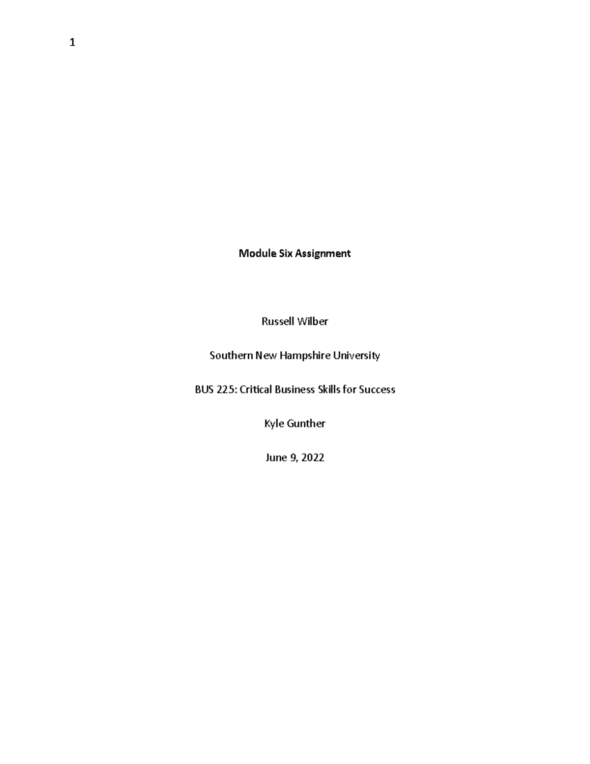 BUS225 Module Six Assignment - 1 Module Six Assignment Russell Wilber ...