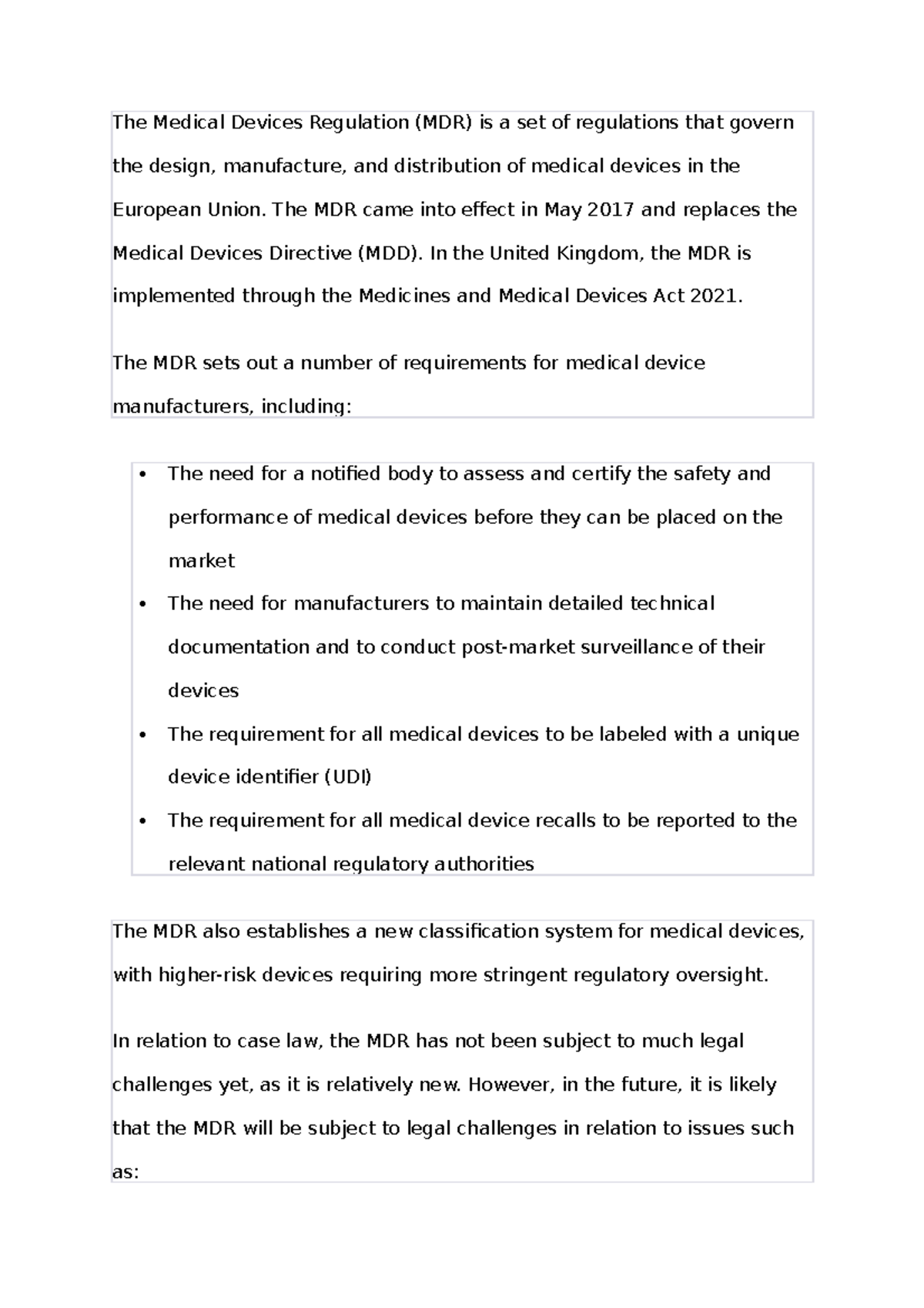 The Medical Devices Regulation in the UK The Medical Devices