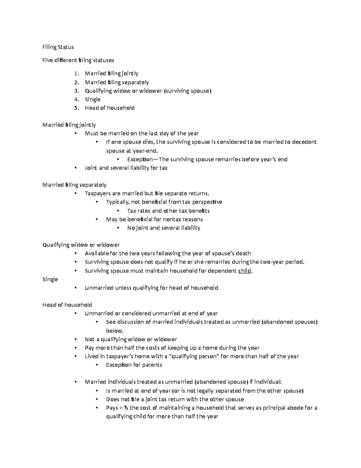 Lecture Notes 14 Filing Status Five different filing statuses Married