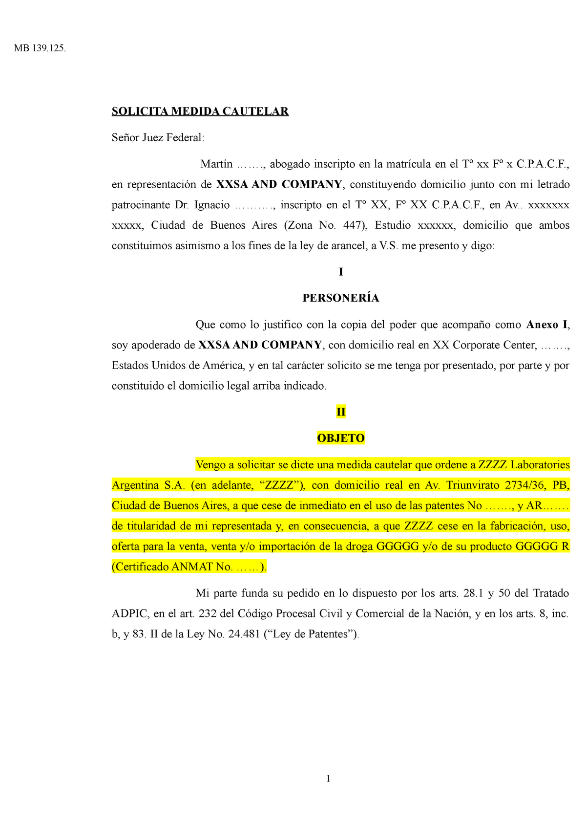 Modelo Medida Cautelar - MB 139. SOLICITA MEDIDA CAUTELAR Juez Federal:  abogado inscripto en la en - Studocu