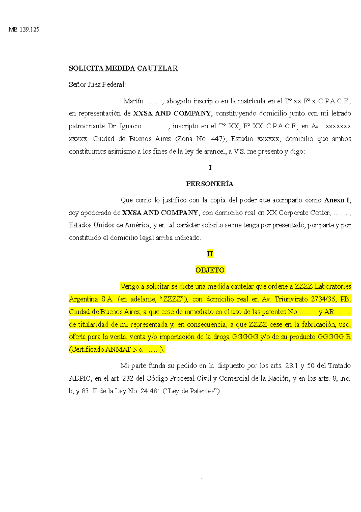 Modelo Medida Cautelar - MB 139. SOLICITA MEDIDA CAUTELAR Juez Federal:  abogado inscripto en la en - Studocu