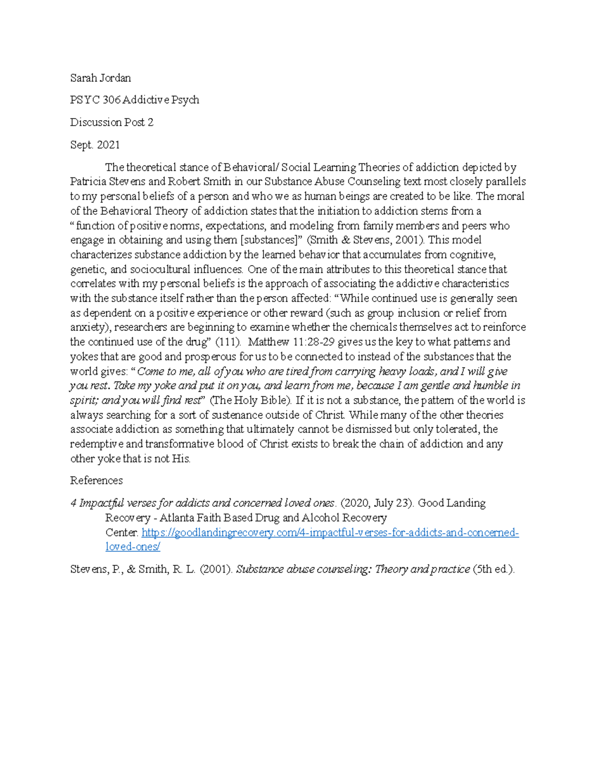 Discussion Post wk 2 - Sarah Jordan PSYC 306 Addictive Psych Discussion ...