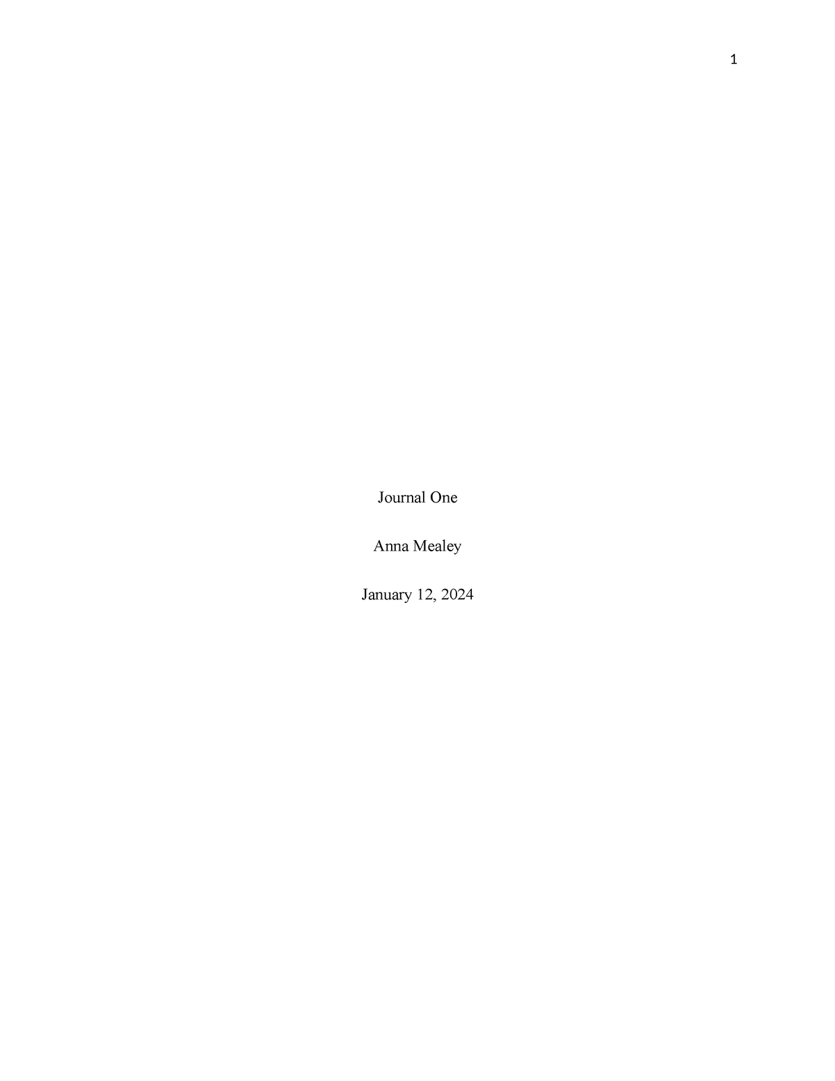 Journal One - Journal One Anna Mealey January 12, 2024 Different core ...