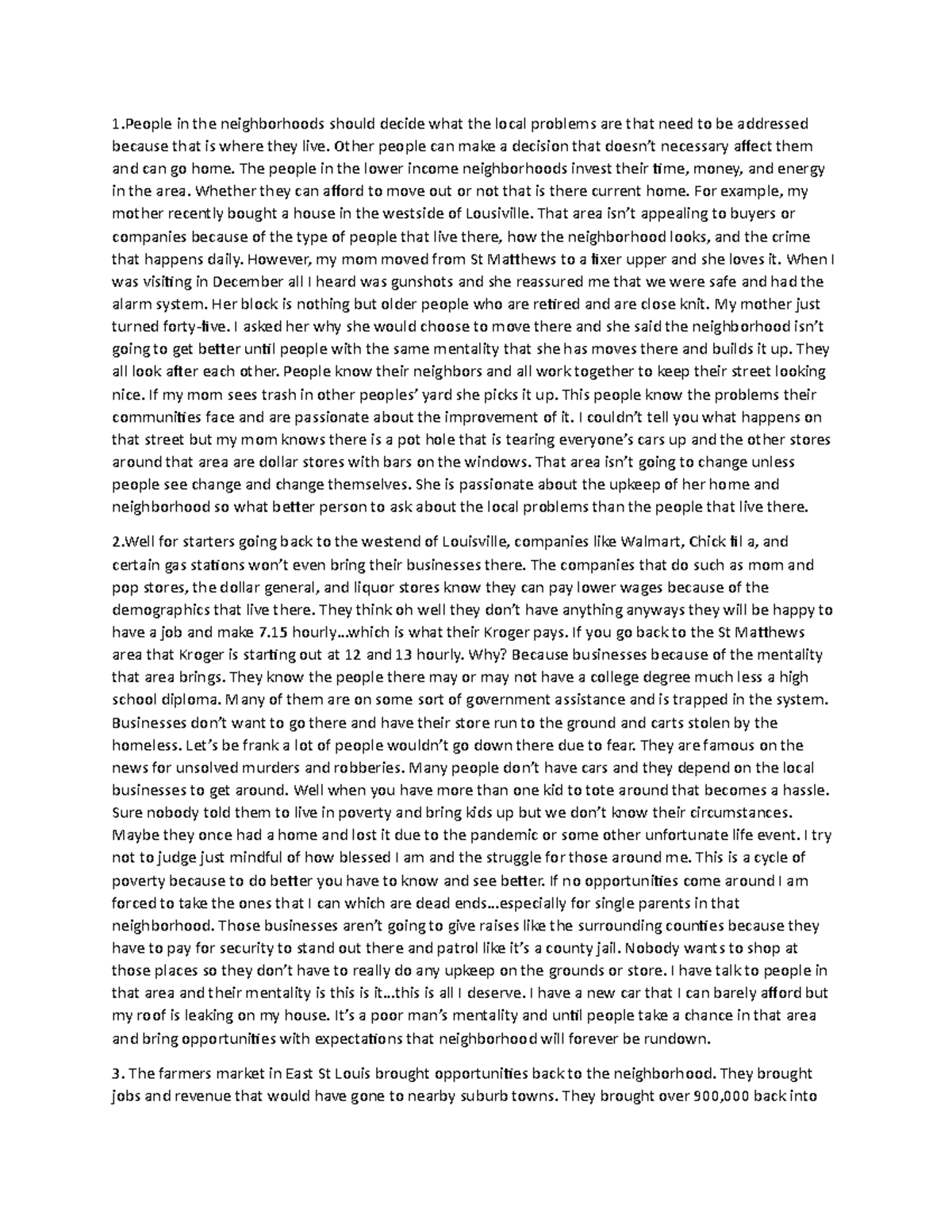 Case study 1 1 in the neighborhoods should decide what the local