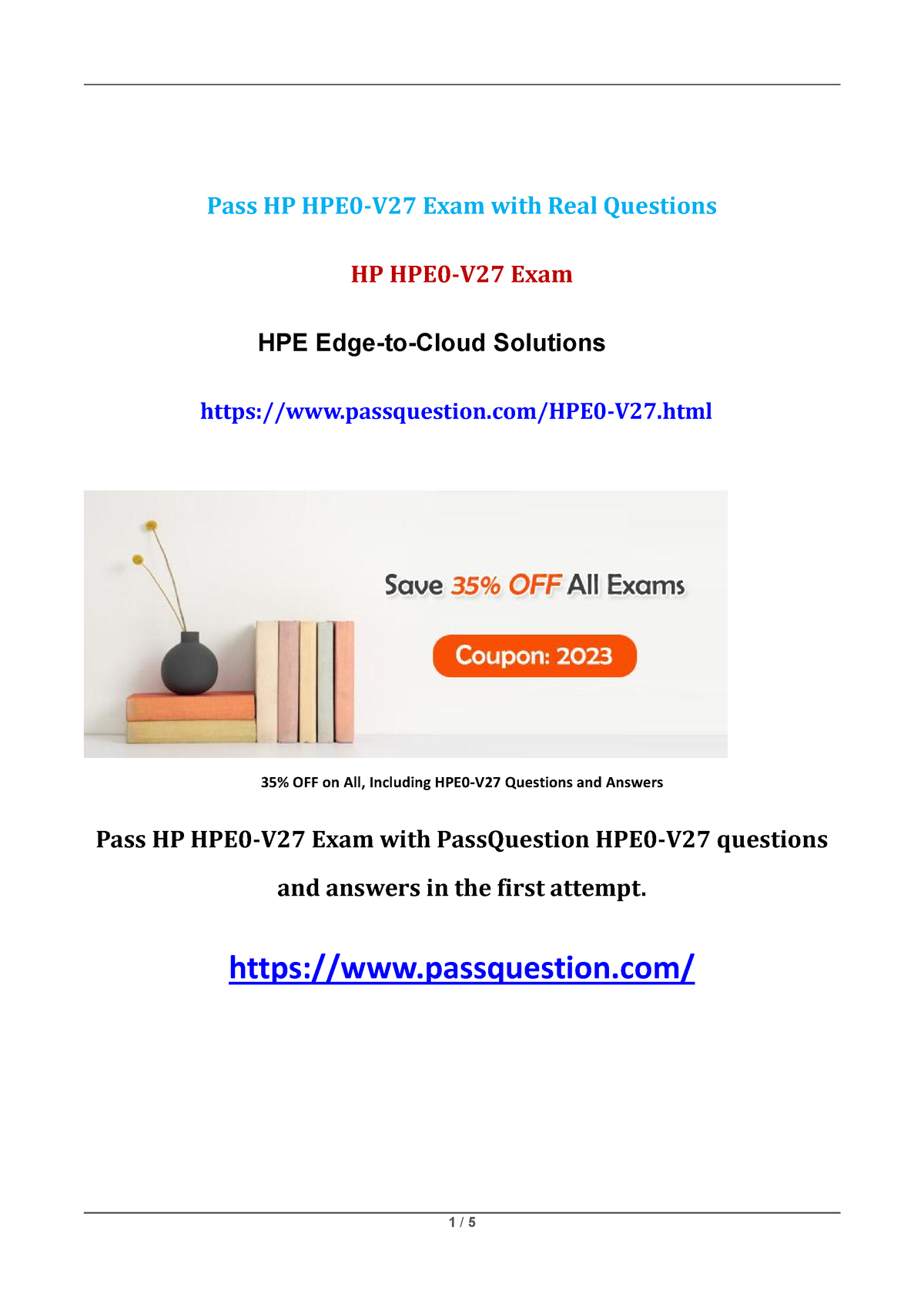 New Updated HPE0-V27 Exam Questions - Pass HP HPE0-V27 Exam With Real ...