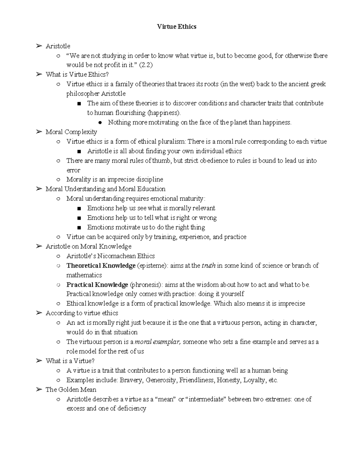 9-18 Lecture Notes - Virtue Ethics Aristotle “We are not studying in ...