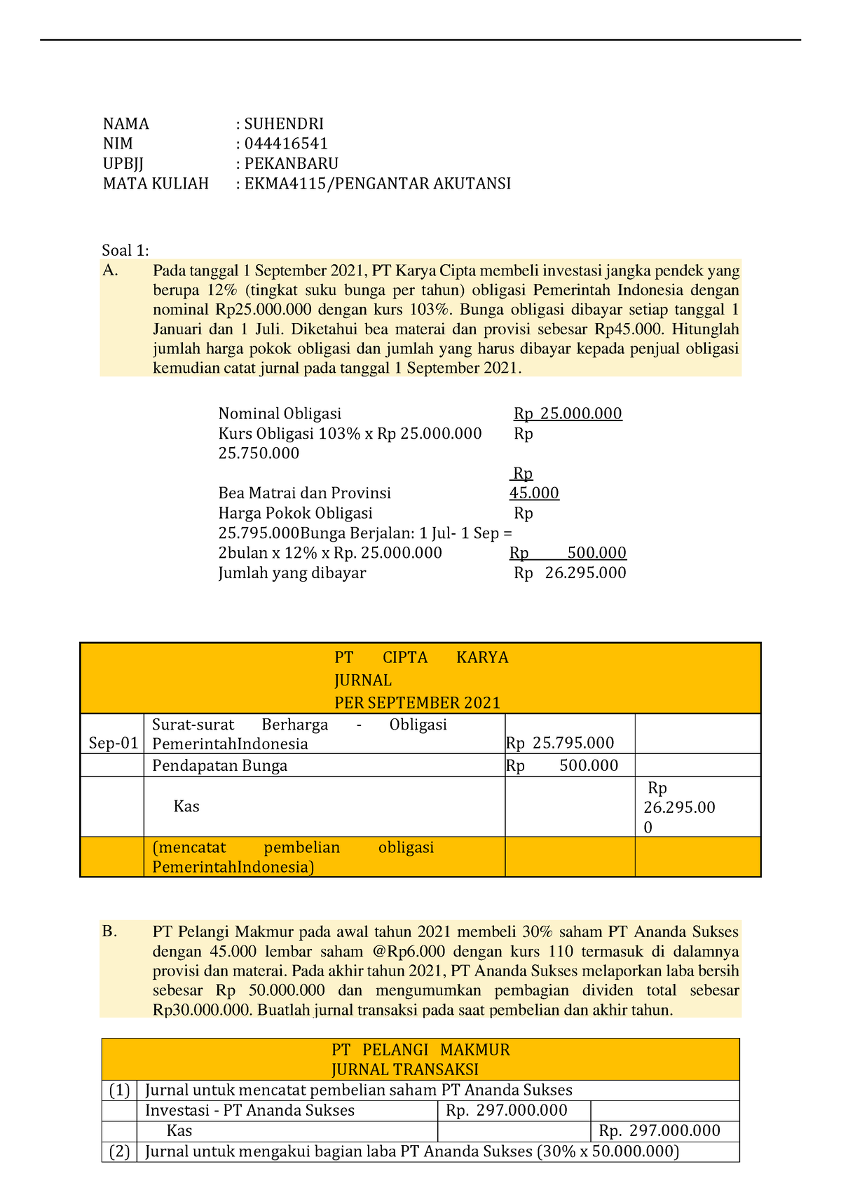 Tugas 3 - EKMA4115 - B. PT Pelangi Makmur Pada Awal Tahun 2021 Membeli ...