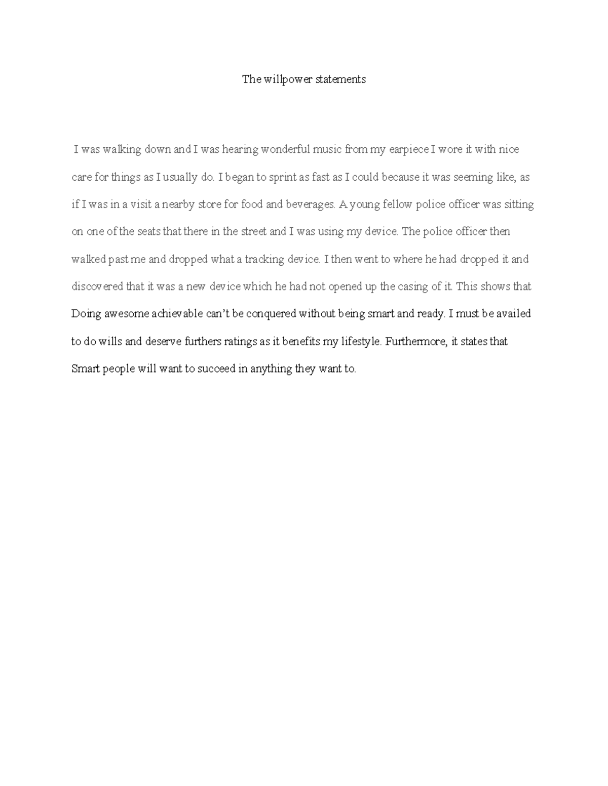 Willpower - Power to will notes - The willpower statements I was ...