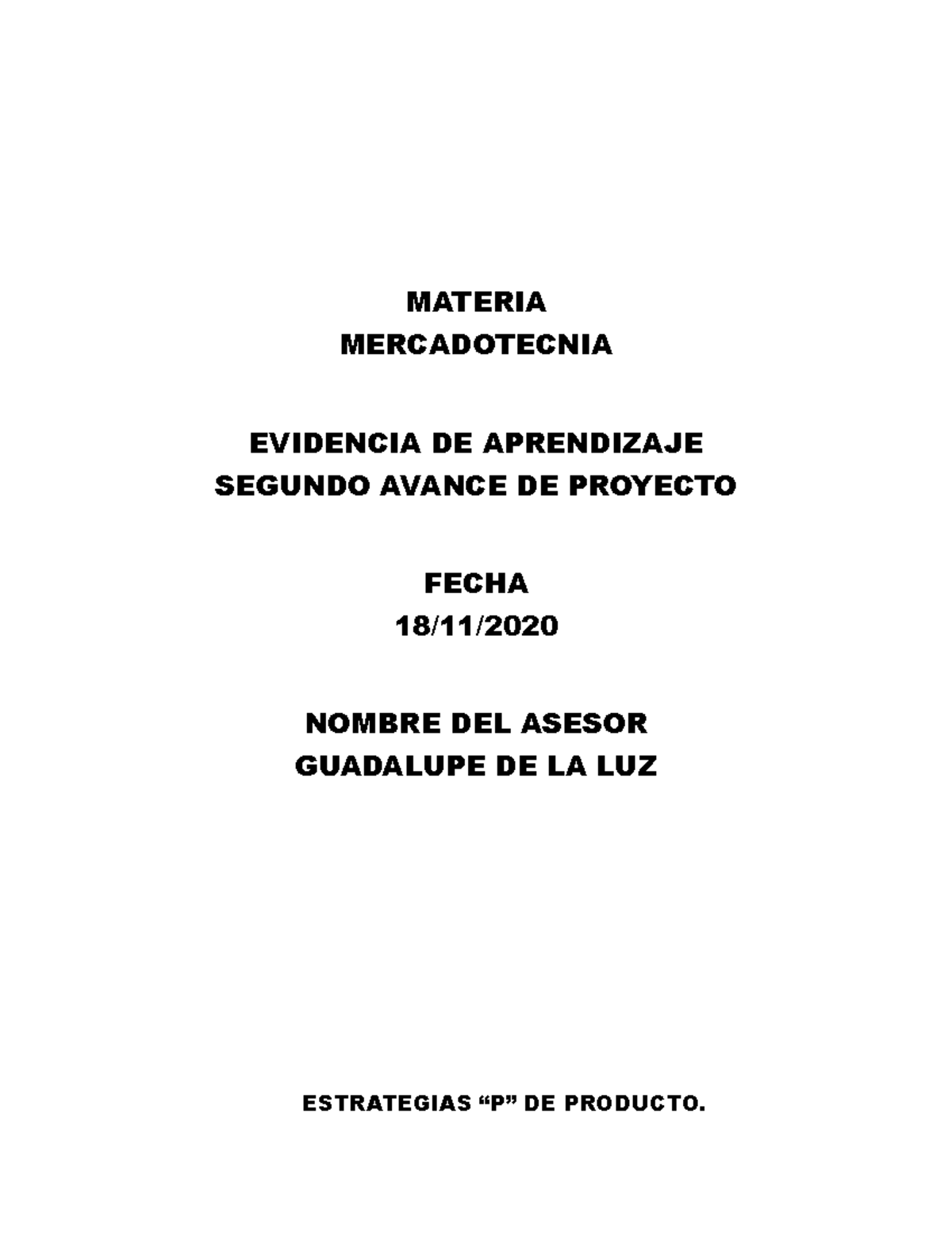 Segundo Avance - SADAS - MATERIA MERCADOTECNIA EVIDENCIA DE APRENDIZAJE ...