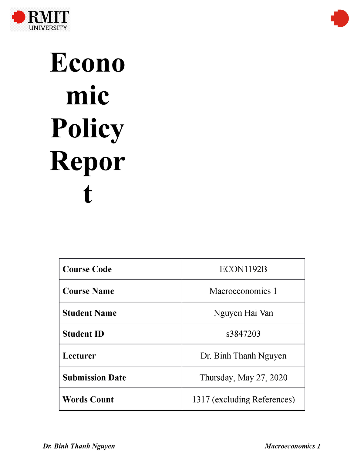 Economics Analysis - Econo Mic Policy Repor T Course Code ECON1192B ...