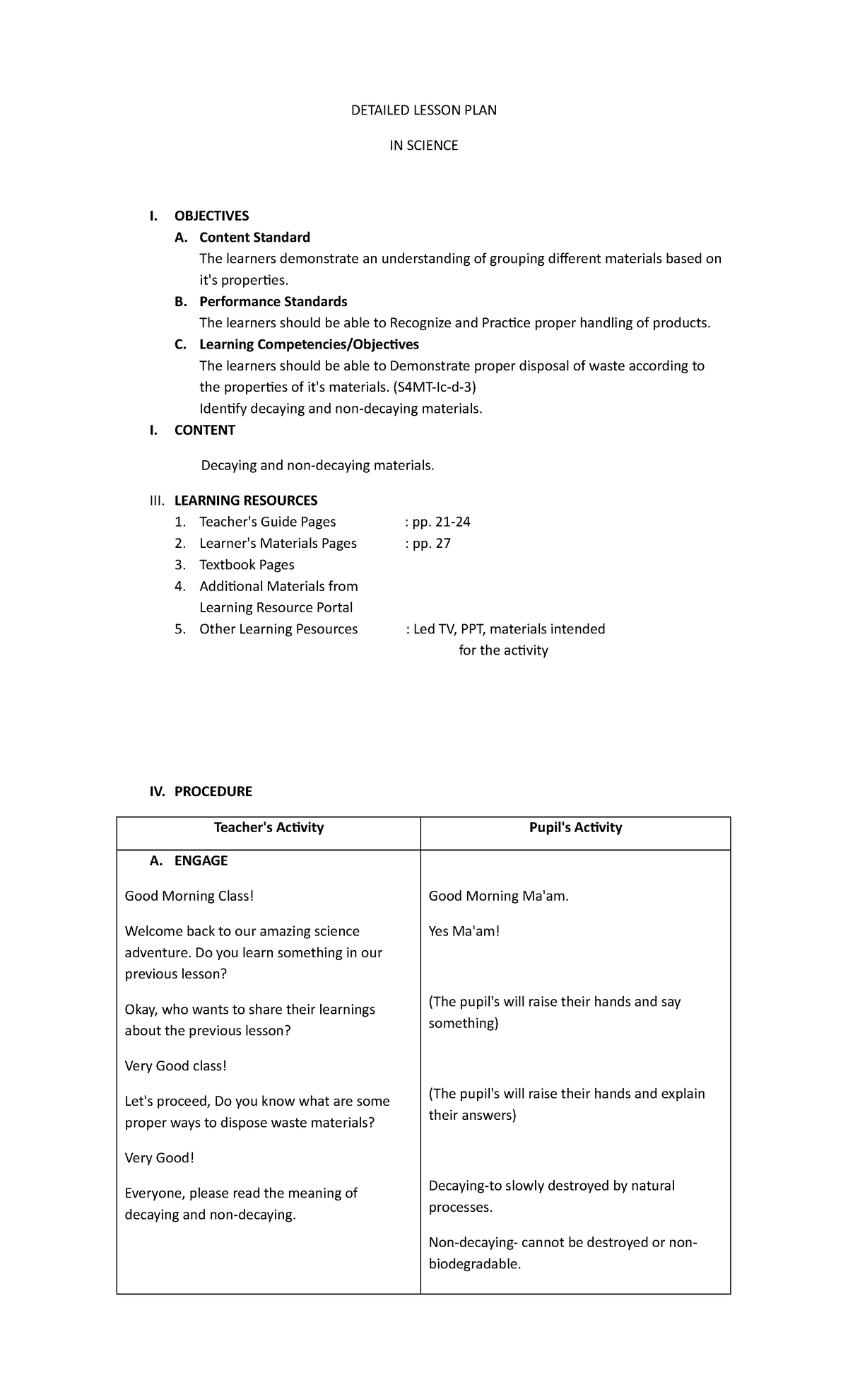 Detailed Lesson Plan Science 4 Detailed Lesson Plan In Science I Objectives A Content