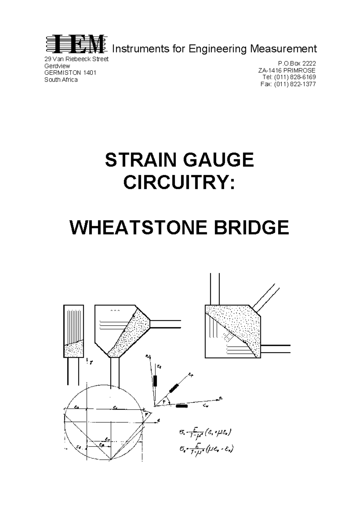 Wheatstone bridge - STRAIN GAUGE CIRCUITRY: WHEATSTONE BRIDGE ...