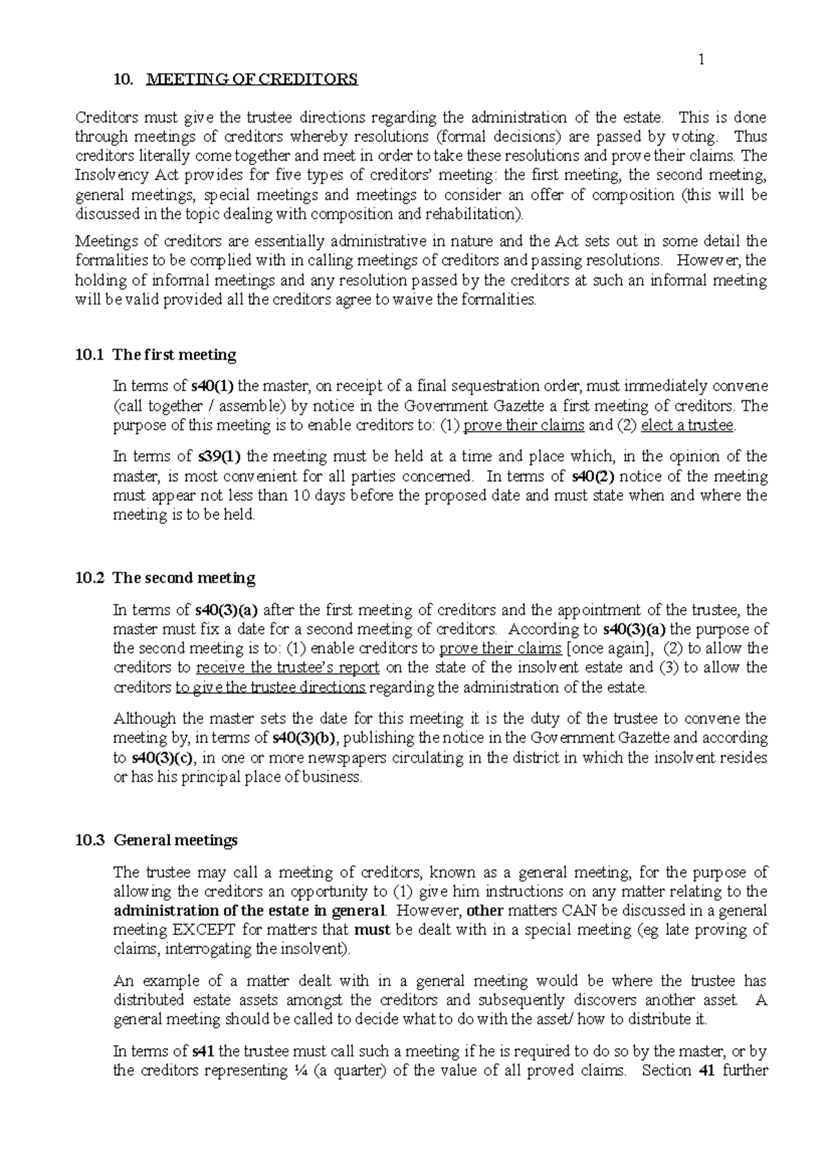 10 - Lecture notes 1-10 - 10. MEETING OF CREDITORS Creditors must give ...