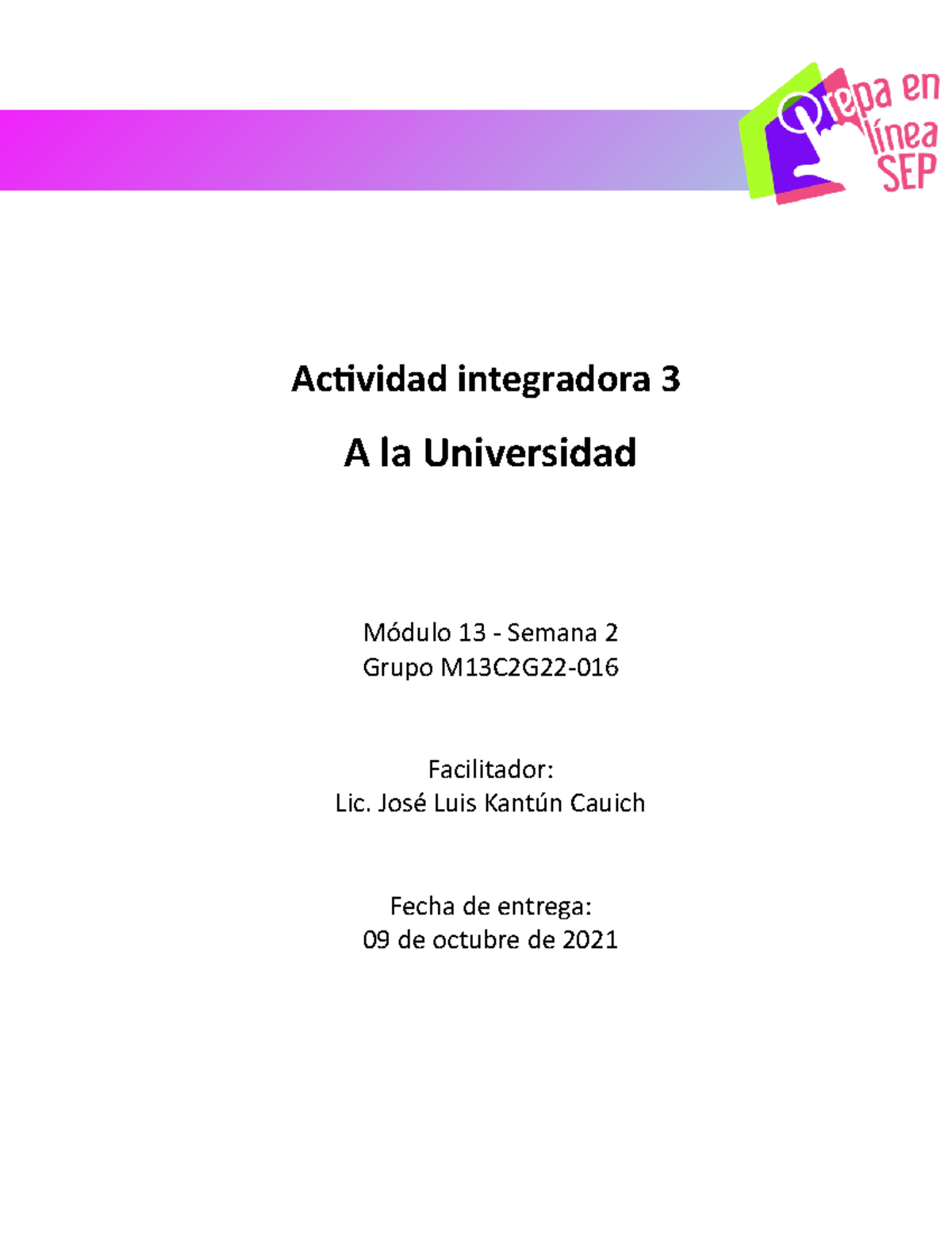 M13S1AI3 - Matemáticas - Actividad Integradora 3 A La Universidad ...