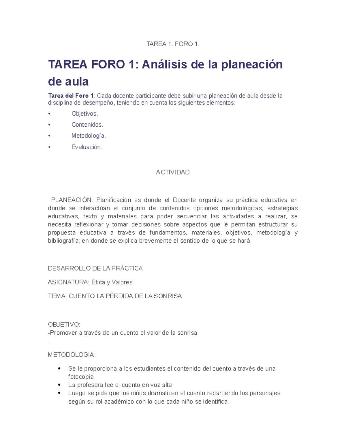 Analisis DE LA Planeacion DE AULA - TAREA 1. FORO 1. TAREA FORO 1 ...