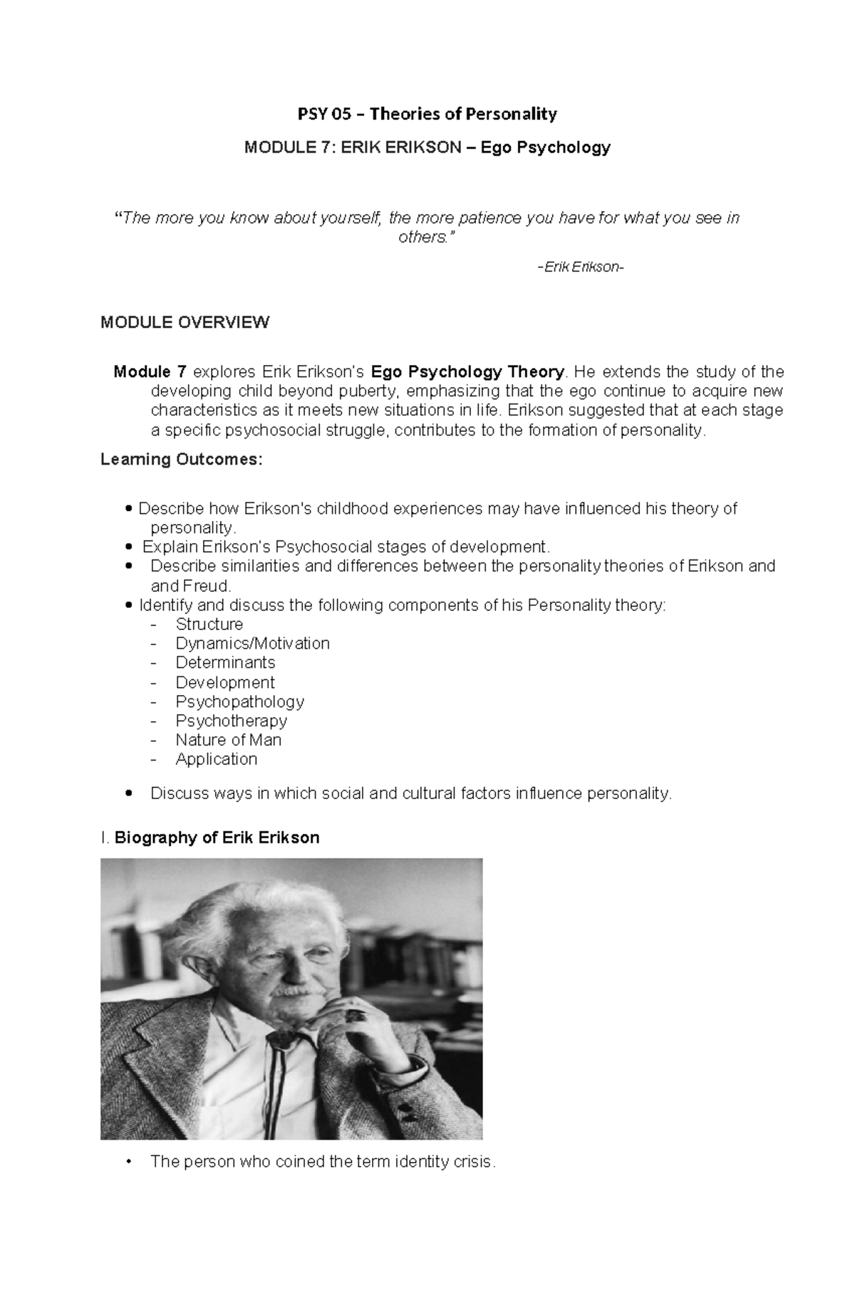 ERIK Erikson Ego Psychology PSY 05 Theories of Personality MODULE 7 ERIK ERIKSON Ego