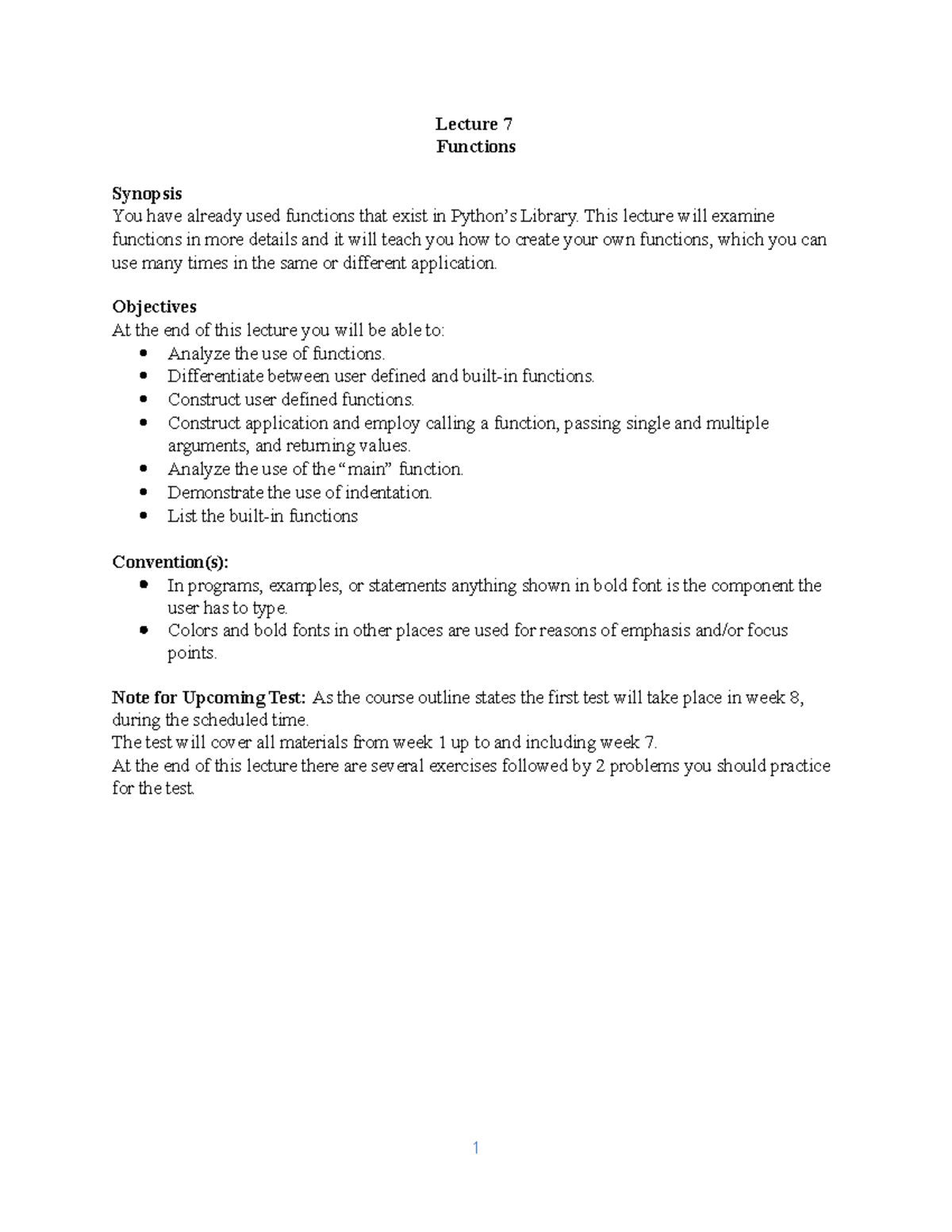 Lecture 7 - Functions - Lecture 7 Functions Synopsis You have already ...