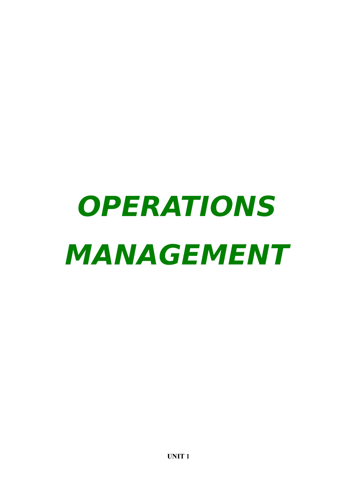 Operations Management BAB - OPERATIONS MANAGEMENT UNIT 1 INTRODUCTION ...