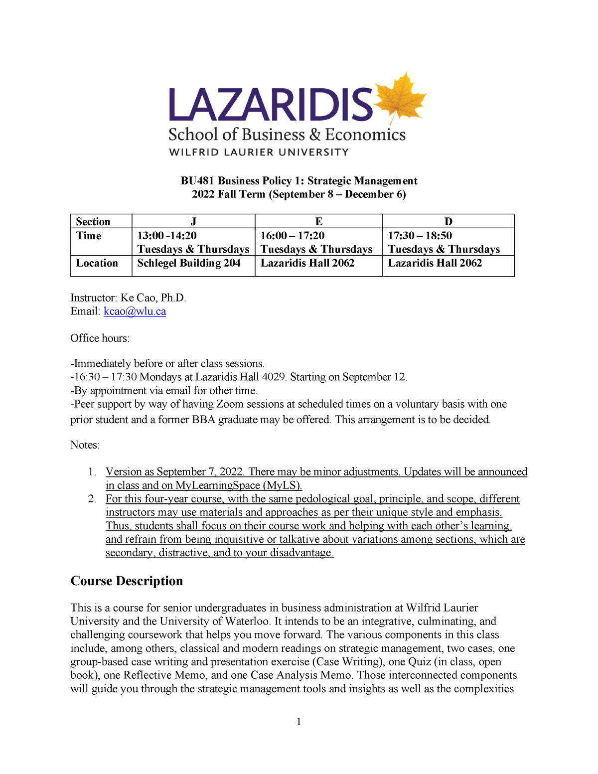 BU 481 Fall 2022 Course Outline BU481 Business Policy 1 Strategic