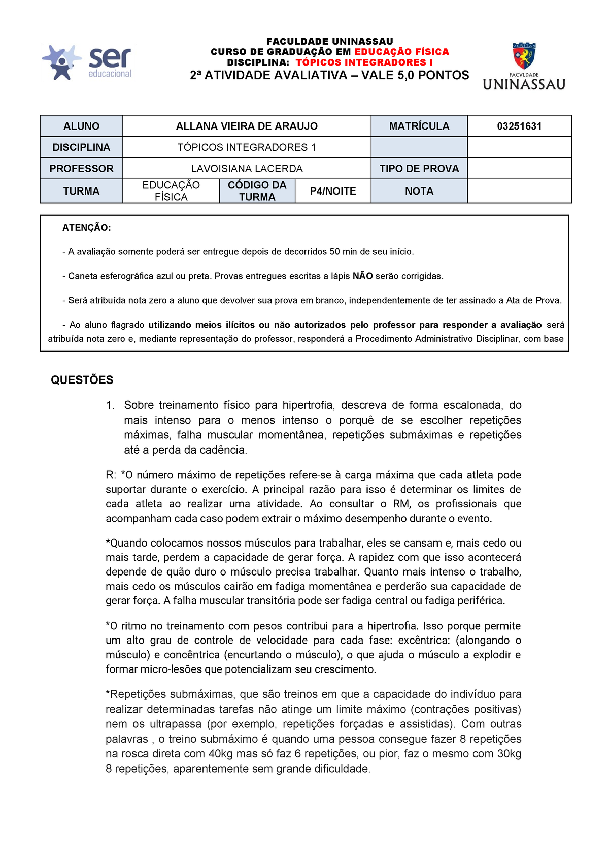 Atividade Topicos integradores FACULDADE UNINASSAU CURSO DE GRADUAÇÃO EM EDUCAÇÃO FÍSICA