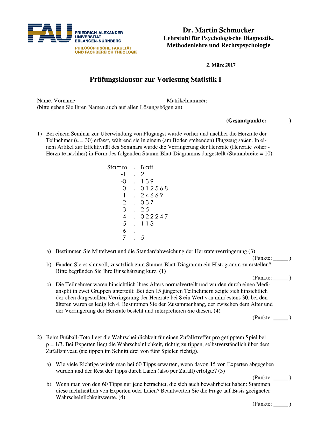 Übungsklausur WS1617 - Dr. Martin Schmucker Lehrstuhl für ...