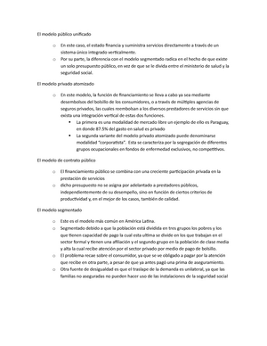 El modelo público unificado - El modelo unificado o o En este caso, el  estado financia y suministra - Studocu