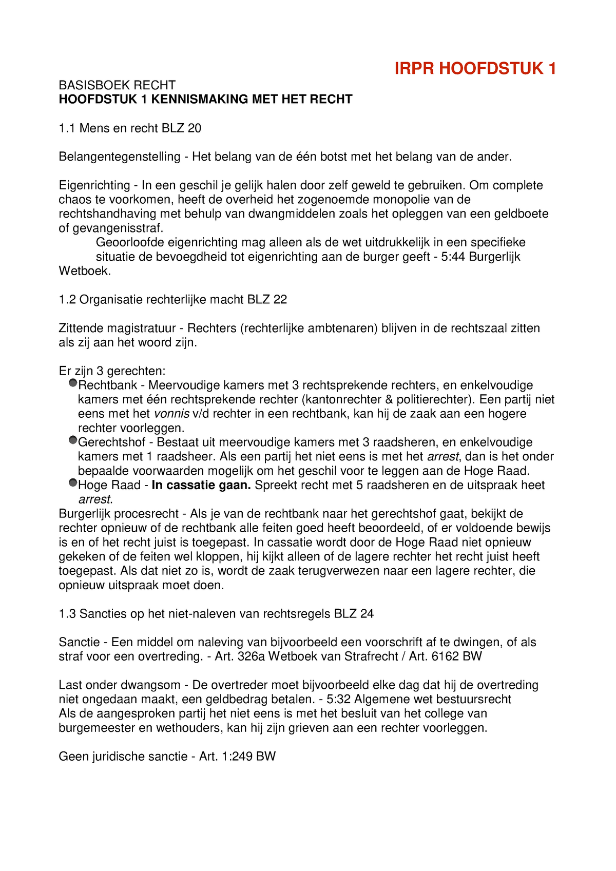 Samenvatting Basisboek Recht Hoofdstuk 1-10 En 15-17 - IRPR HOOFDSTUK 1 ...