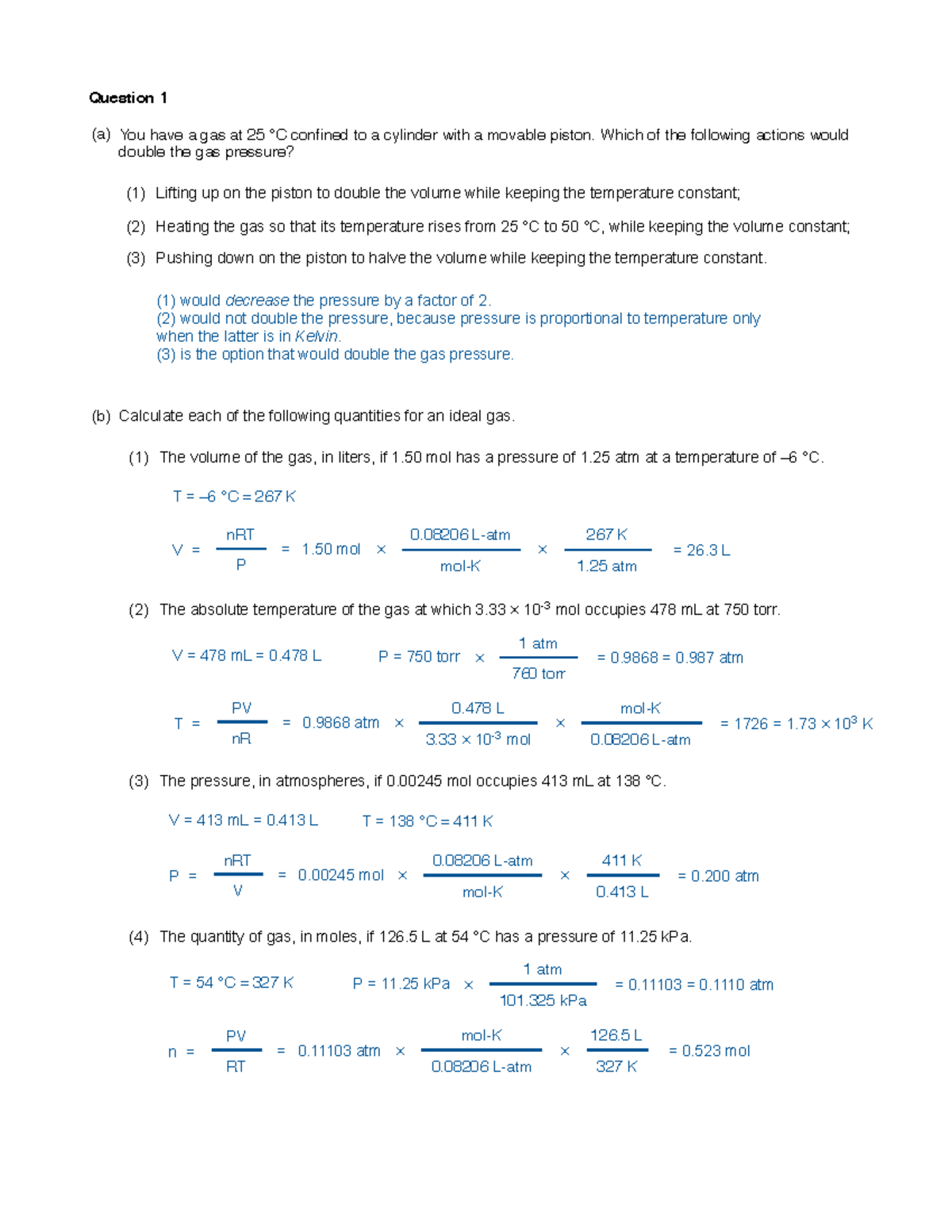 Problem Set 10 Answer Key - (a) You have a gas at 25 °C confined to a  cylinder with a movable - Studocu