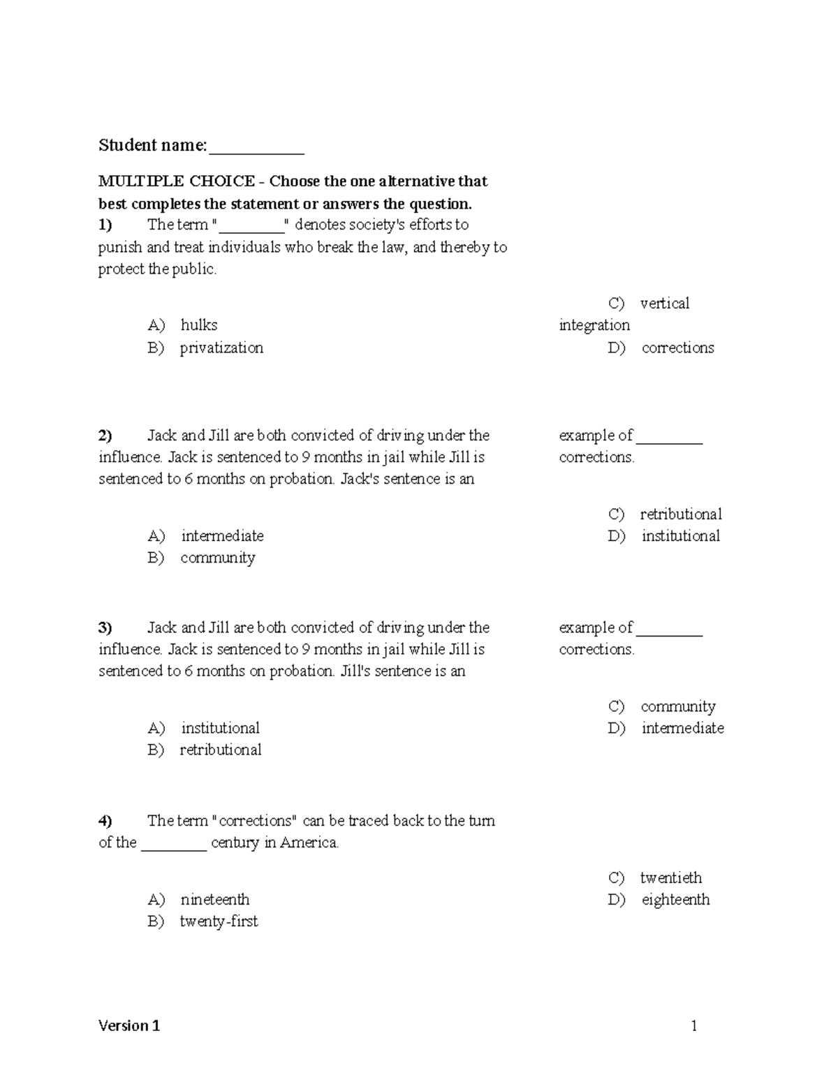 Chapter 11 Overview of Corrections version 1 Test Bank - CJUS 500 - LU ...