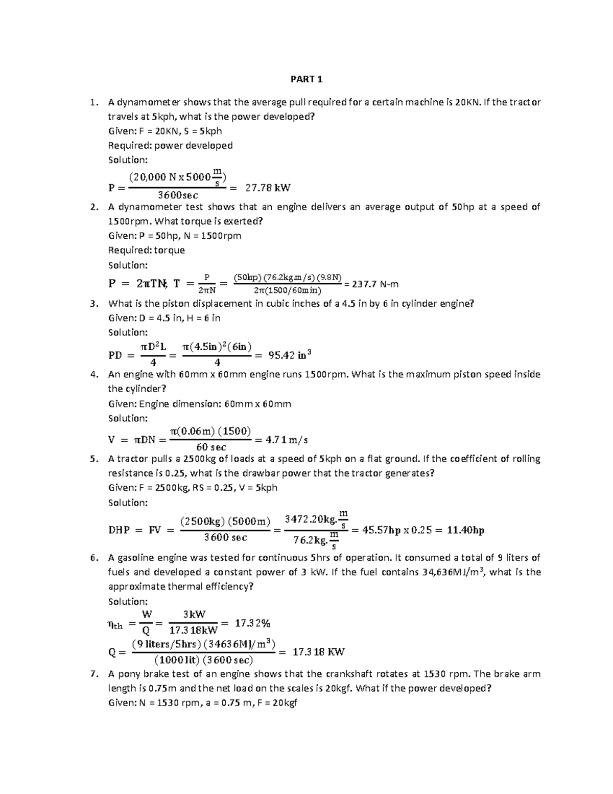 Agricultural engineering reviewer 1 - PART 1 A dynamometer shows that ...